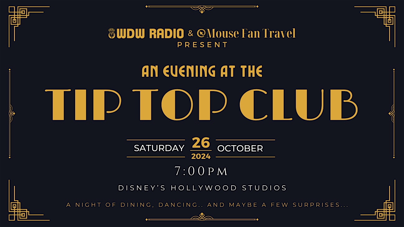 An Evening at the Tip Top Club – Bay Lake, FL