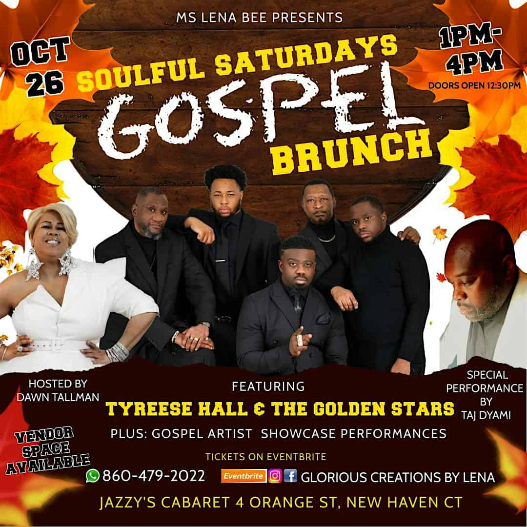 Soulful Saturdays Gospel Brunch – October 2024 – New Haven, CT