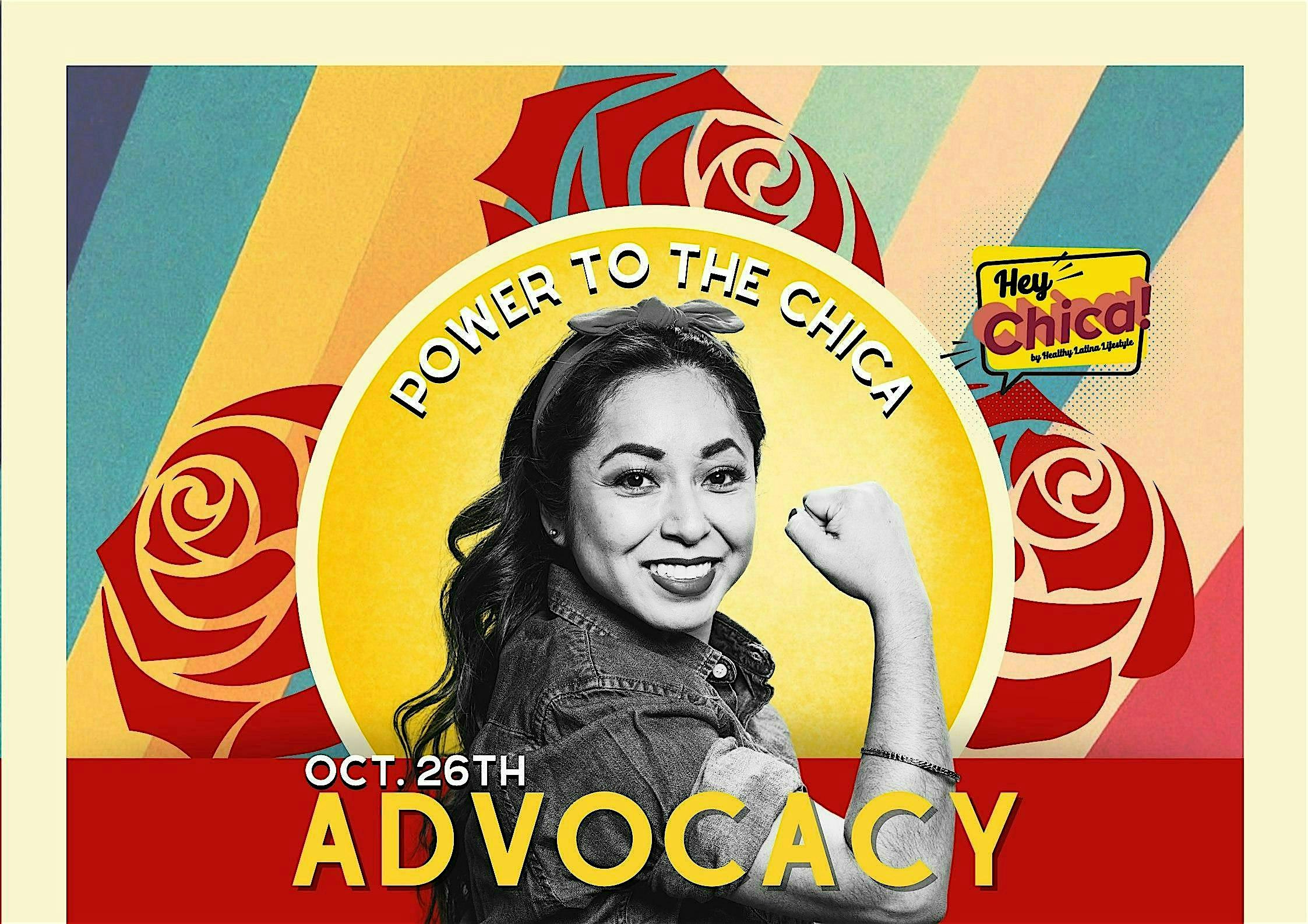 Hey Chica: Power to the Chica Advocacy Rally – Dallas, TX