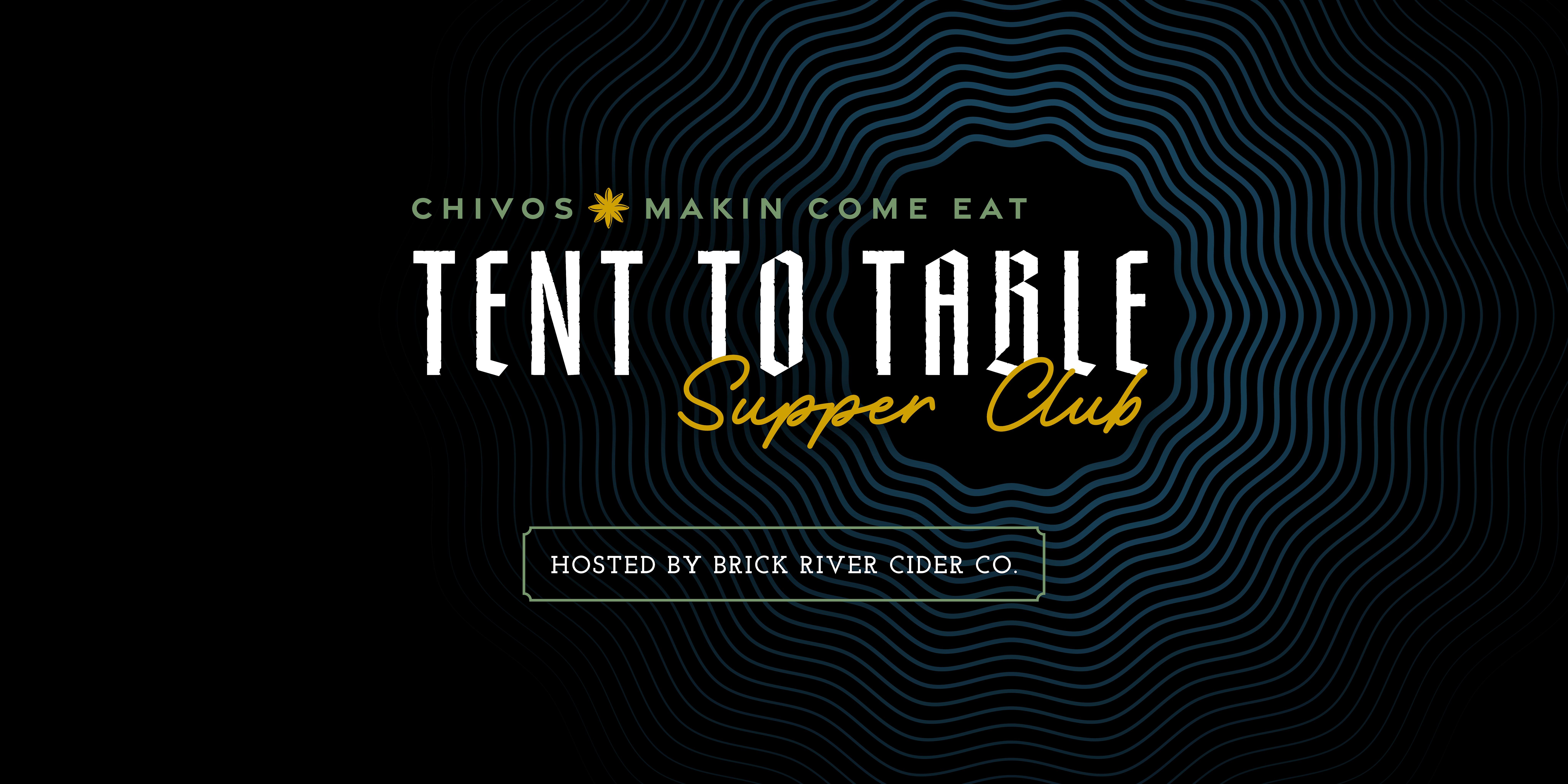 Tent to Table Supper Club – Kansas City, MO