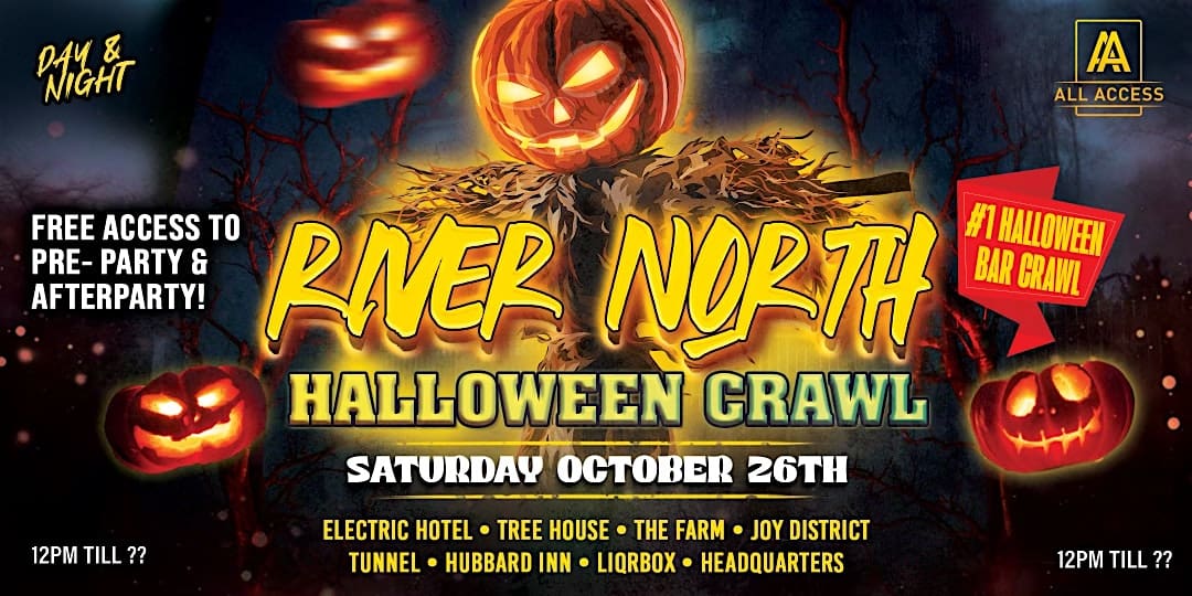 RIVER NORTH HALLOWEEN CLUB CRAWL – Chicago, IL