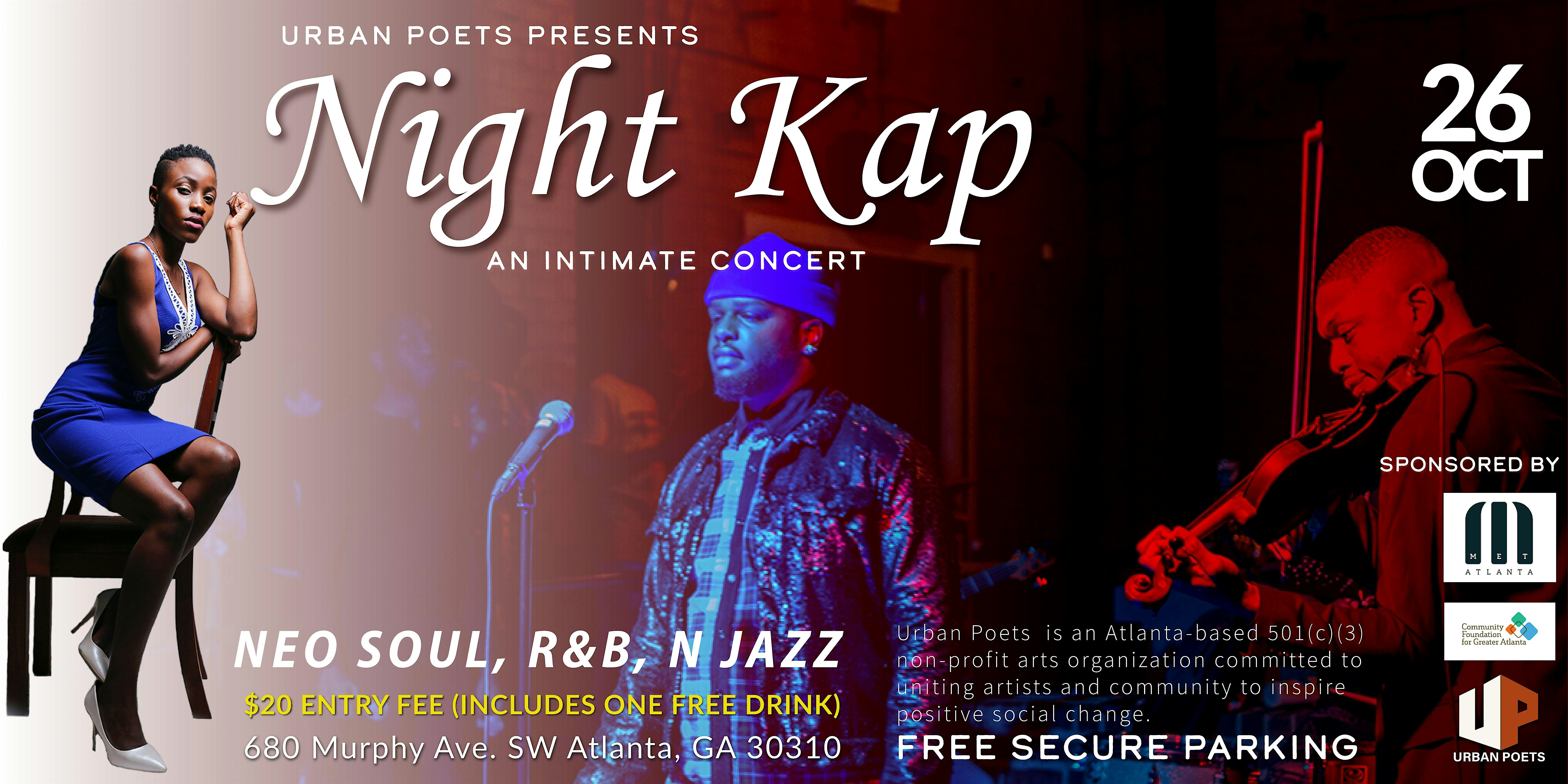 Night Kap – An Intimate Concert – Atlanta, GA