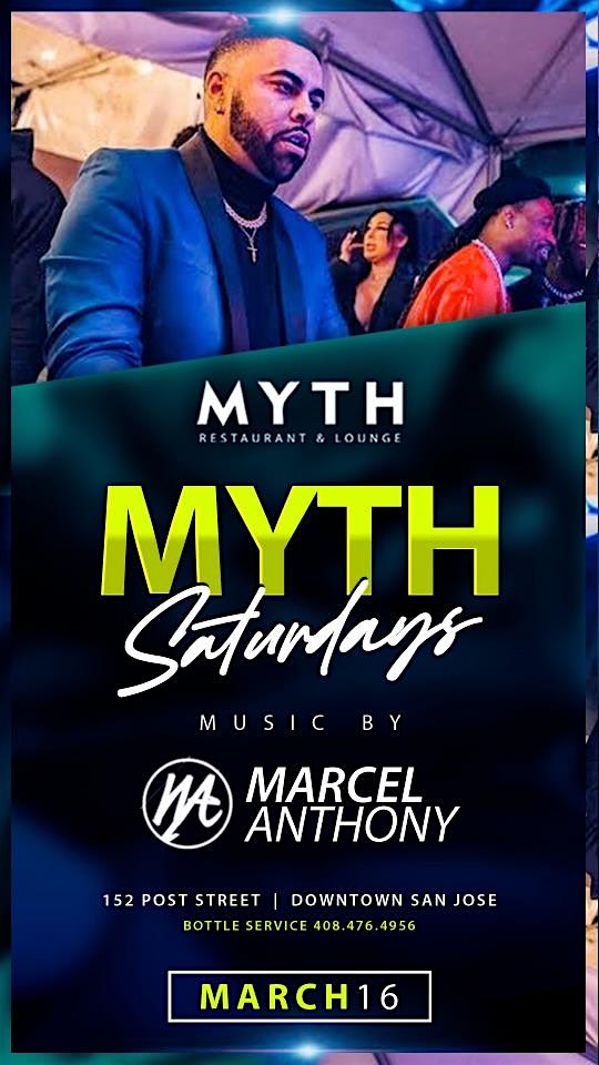 EVERY SATURDAY NIGHT | MYTH SJ – San Jose, CA