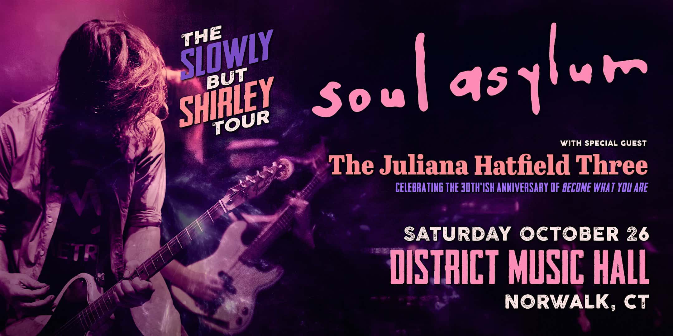 Soul Asylum: Slowly But Shirley Tour – Norwalk, CT