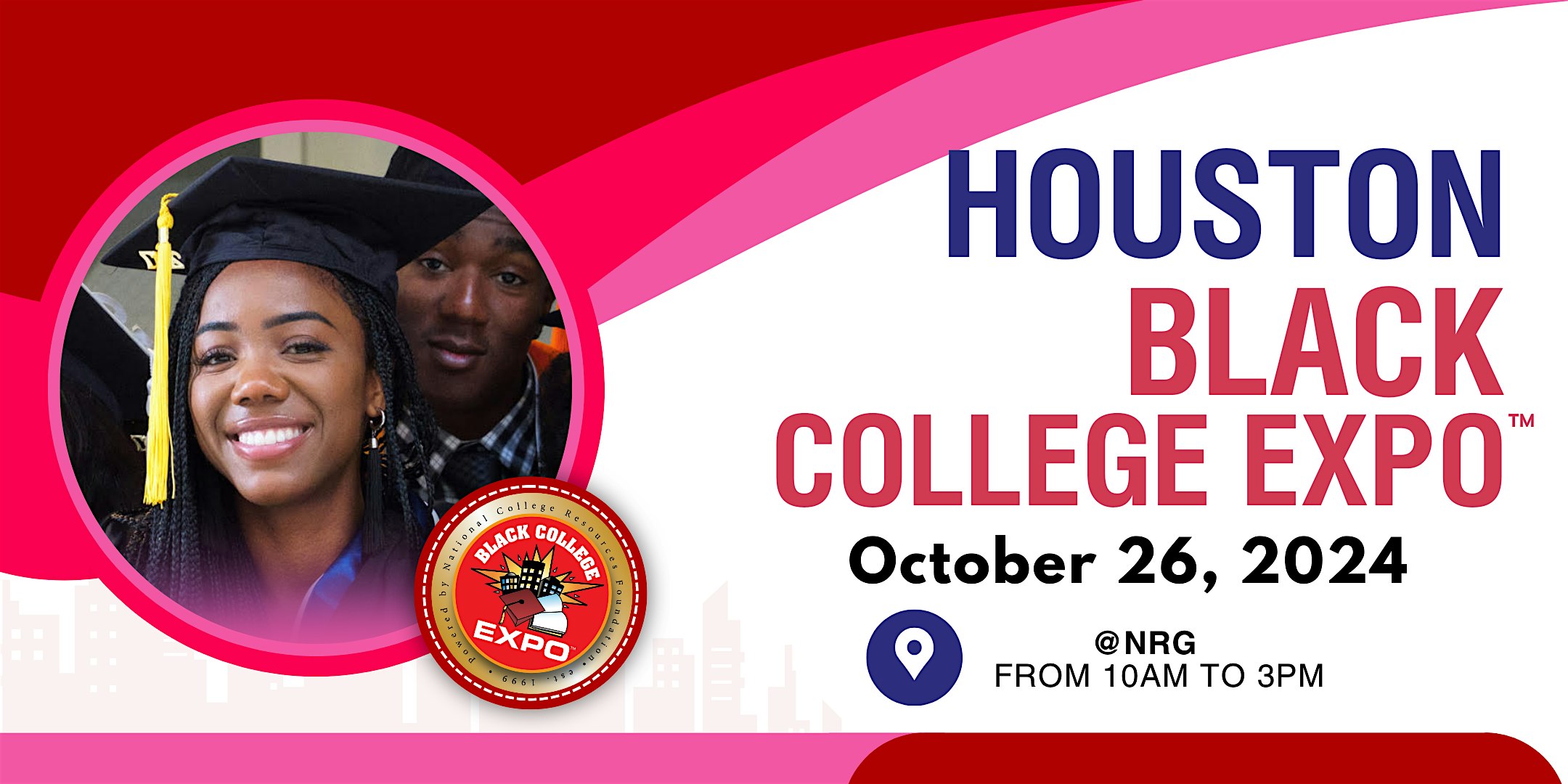 15th Annual Houston Black College Expo™ – FREE presented by Comerica Bank – Houston, TX