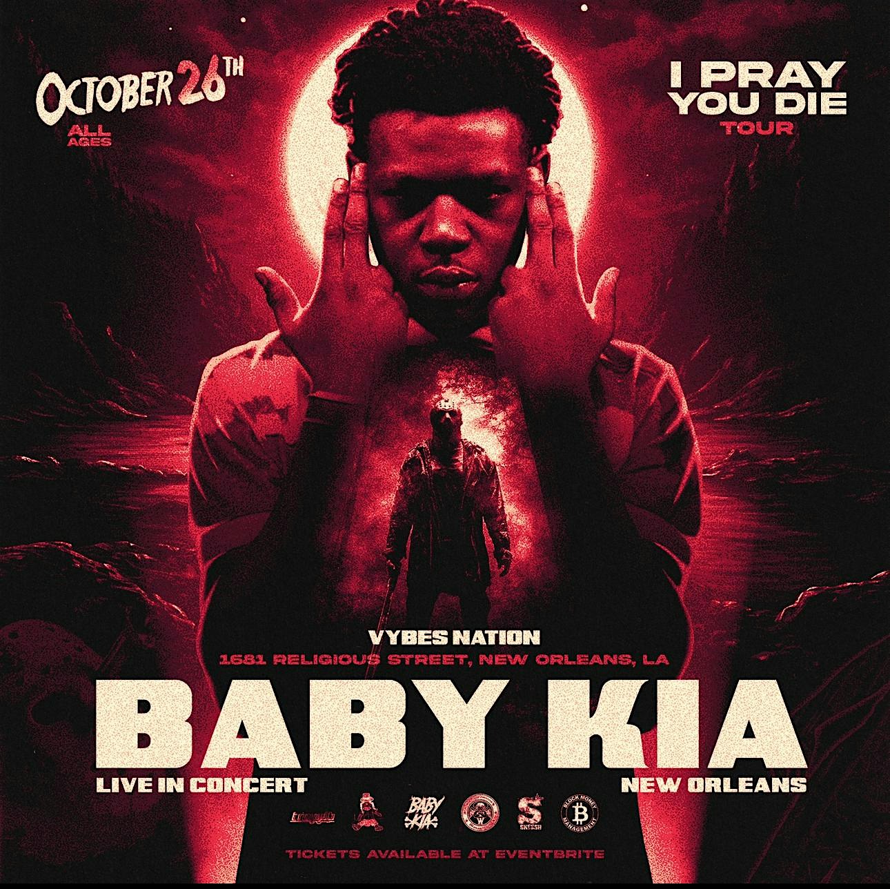 BABY KIA LIVE IN NEW ORLEANS – New Orleans, LA