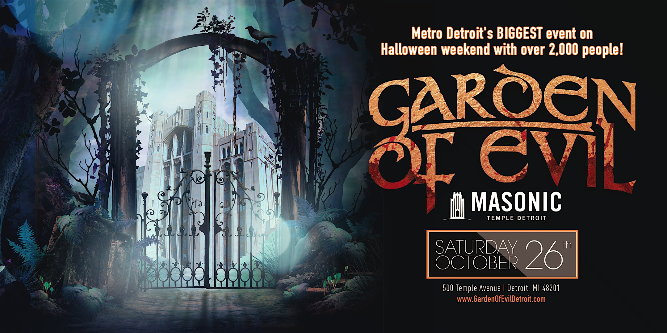 Garden Of Evil at The Masonic Temple on Saturday, October 26th! – Detroit, MI