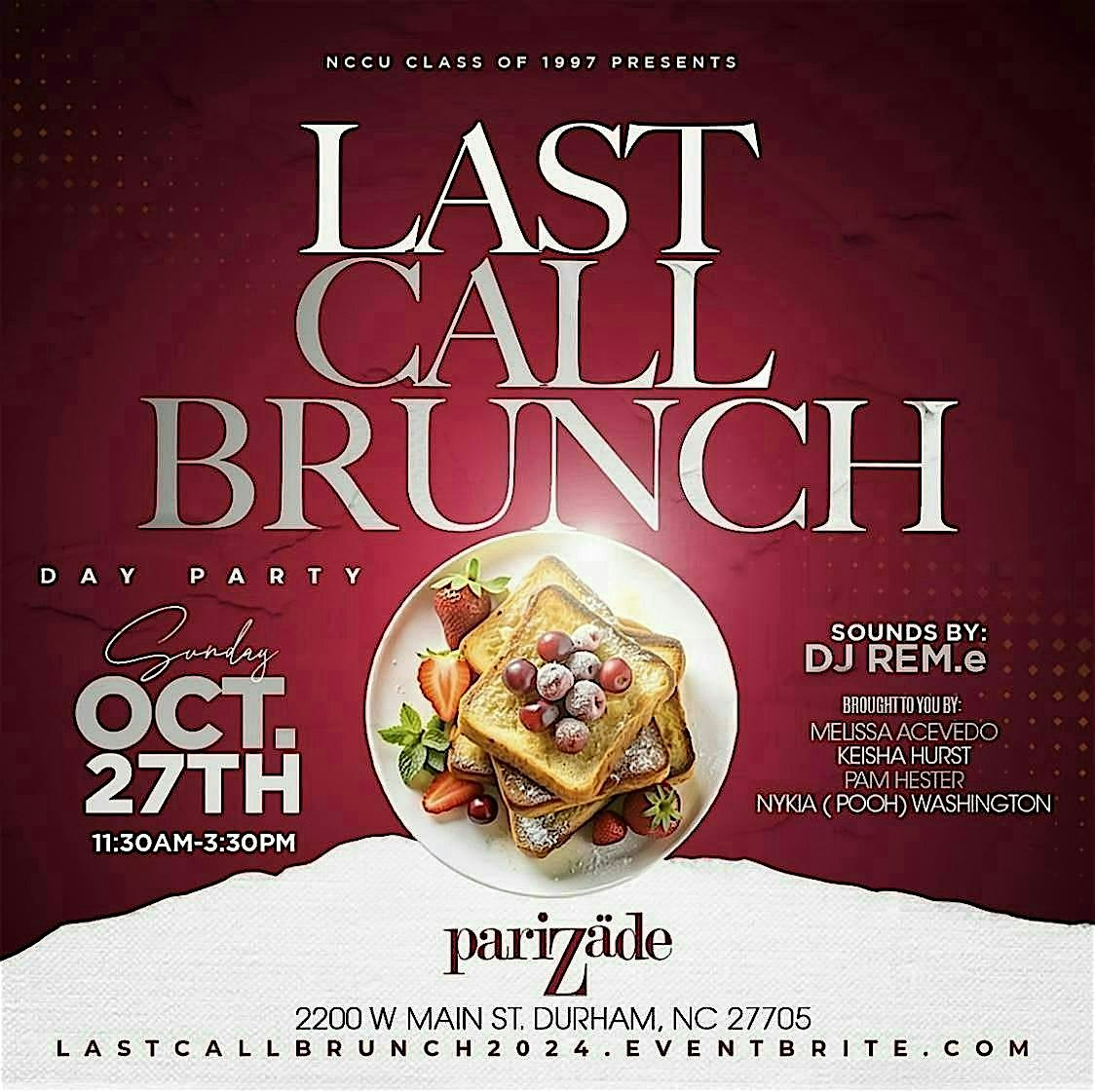 Last Call Brunch & Day Party – Durham, NC