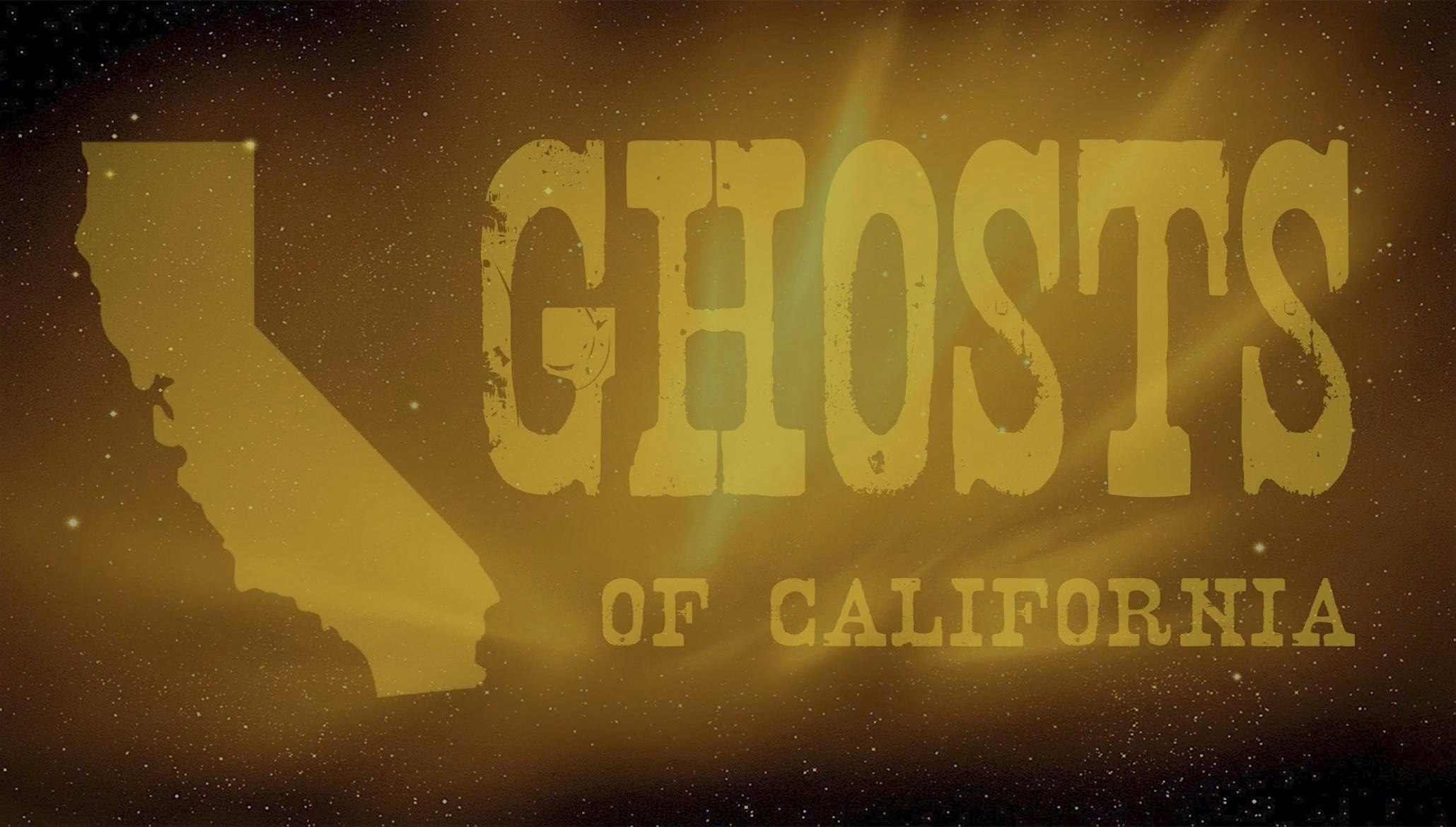 Ghosts of California Documentary Screening – Santa Clarita, CA