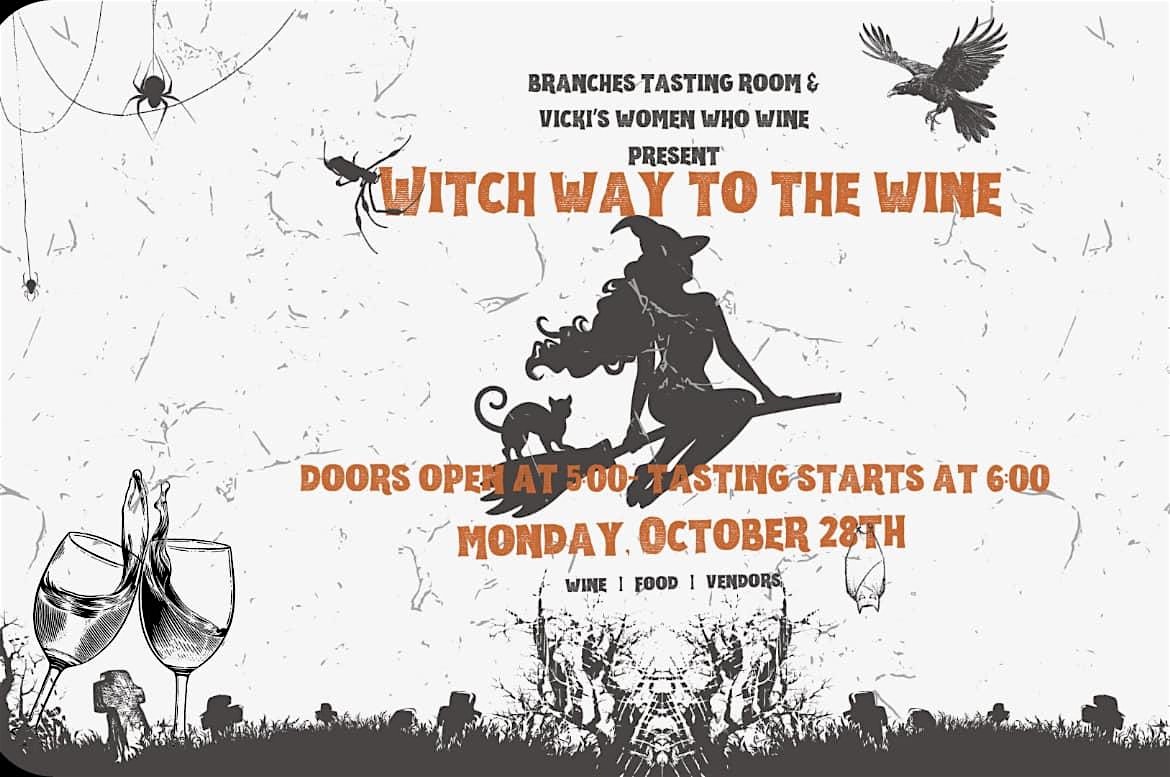 Vicki’s Women Who Wine- “Witch” Way to the Wine event – Chesapeake, VA