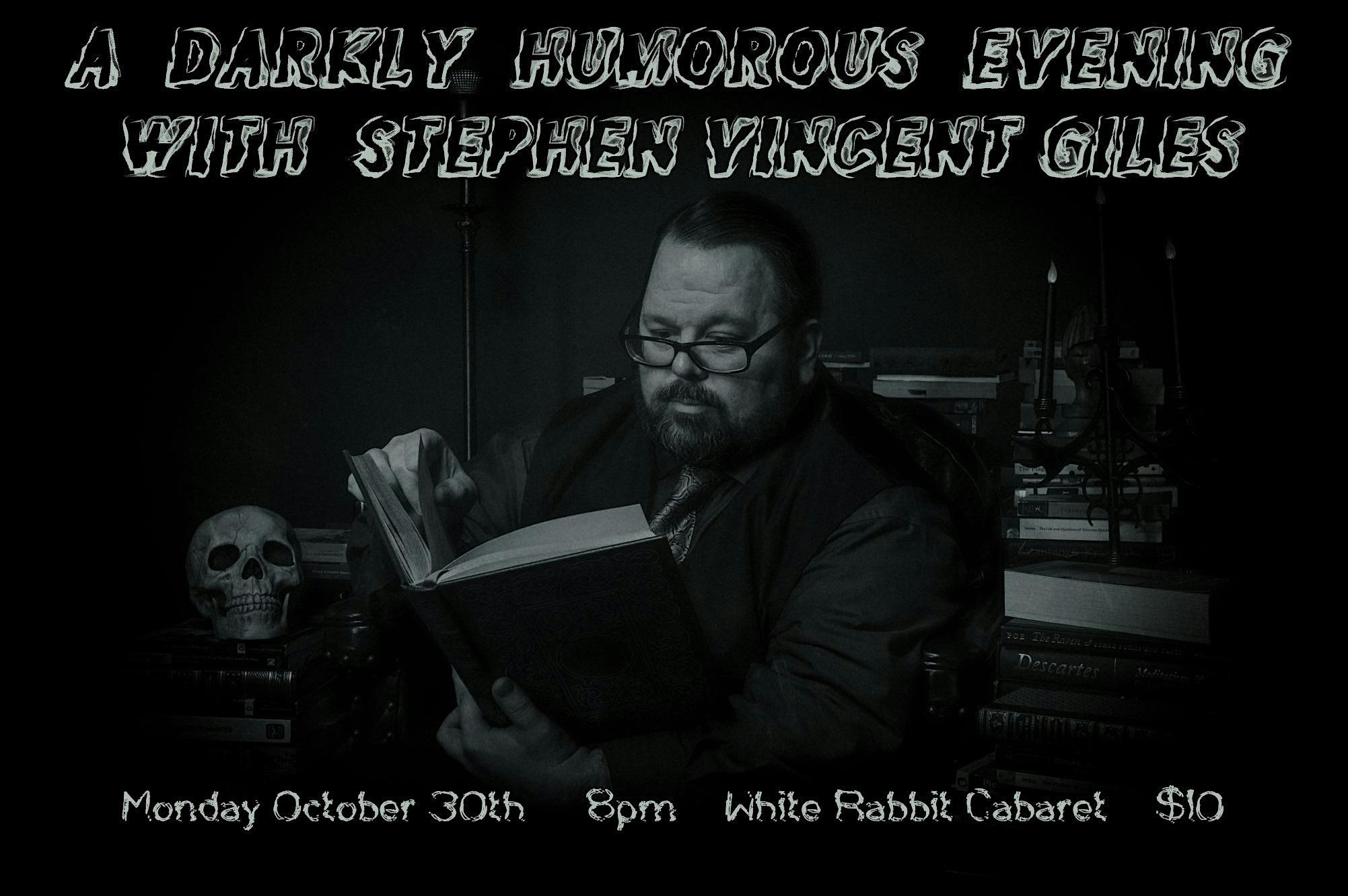 Darkly Humorous Evening with Stephen Vincent Giles – Indianapolis, IN