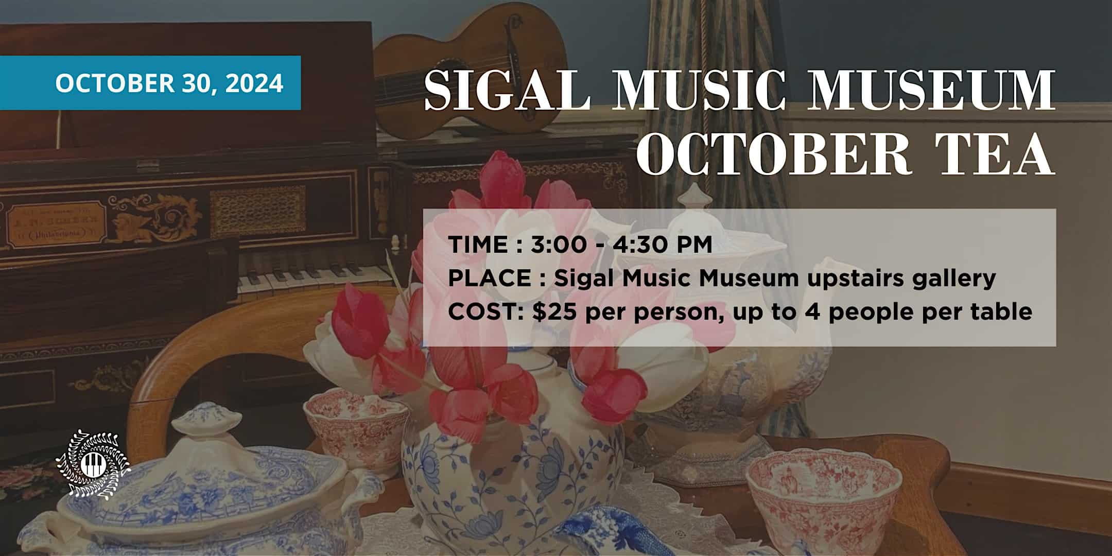 October Tea at Sigal Music Museum – Greenville, SC