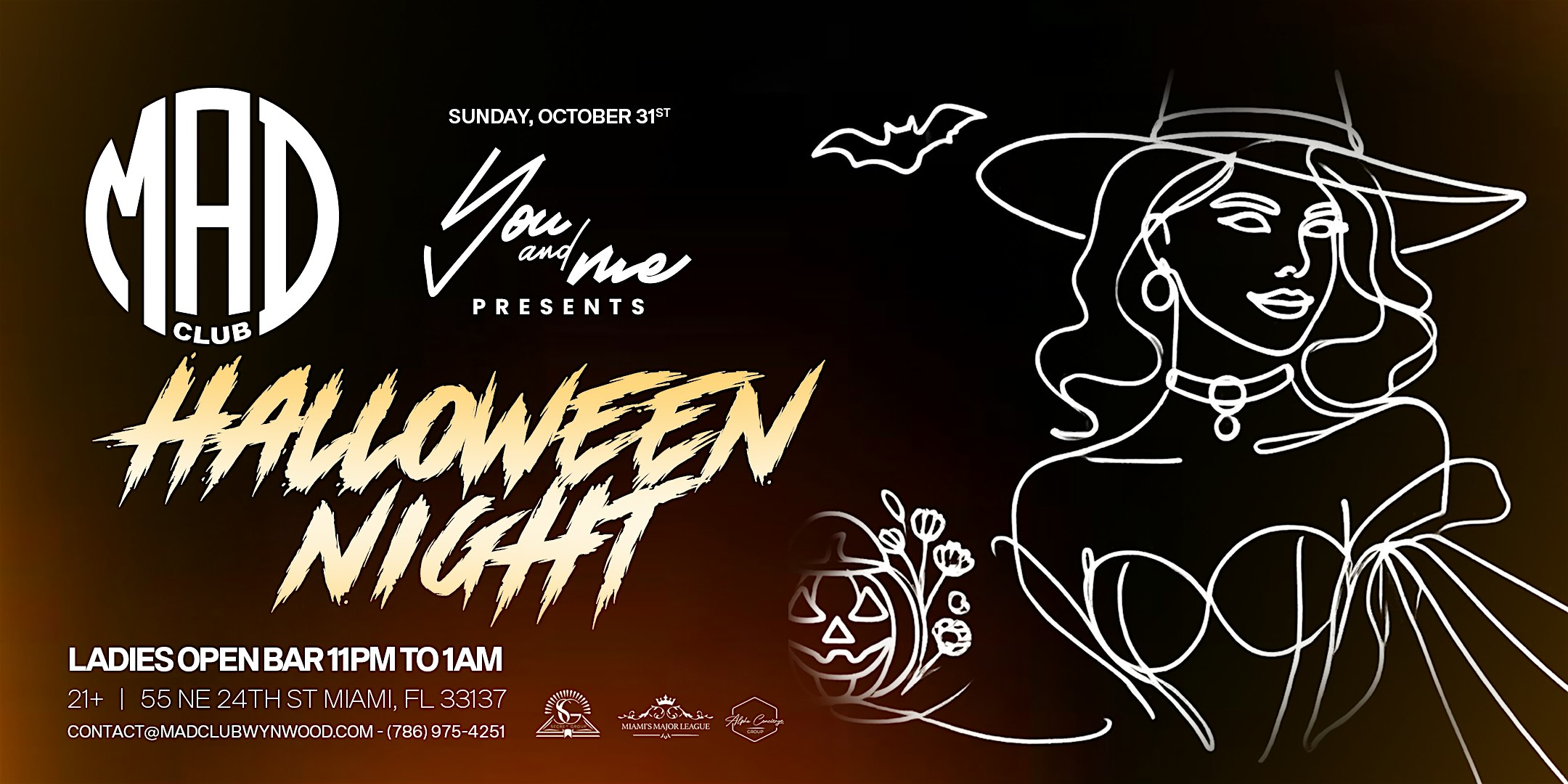 You & Me Presents: Halloween Night @ MAD Club 10/31 2 HR LADIES OPEN BAR – Miami, FL