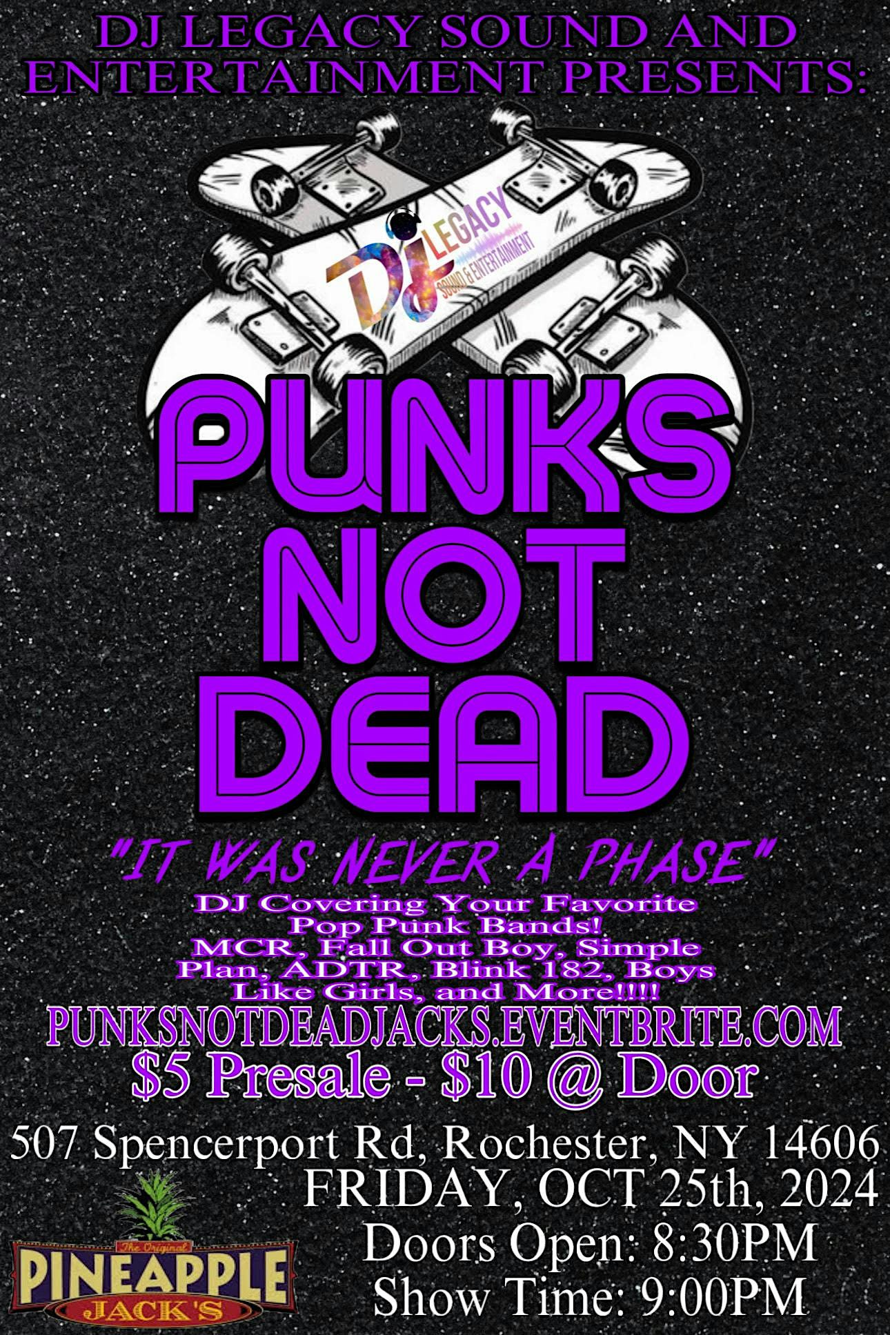 DJ Legacy S&E Presents: PUNKS NOT DEAD – Rochester, NY