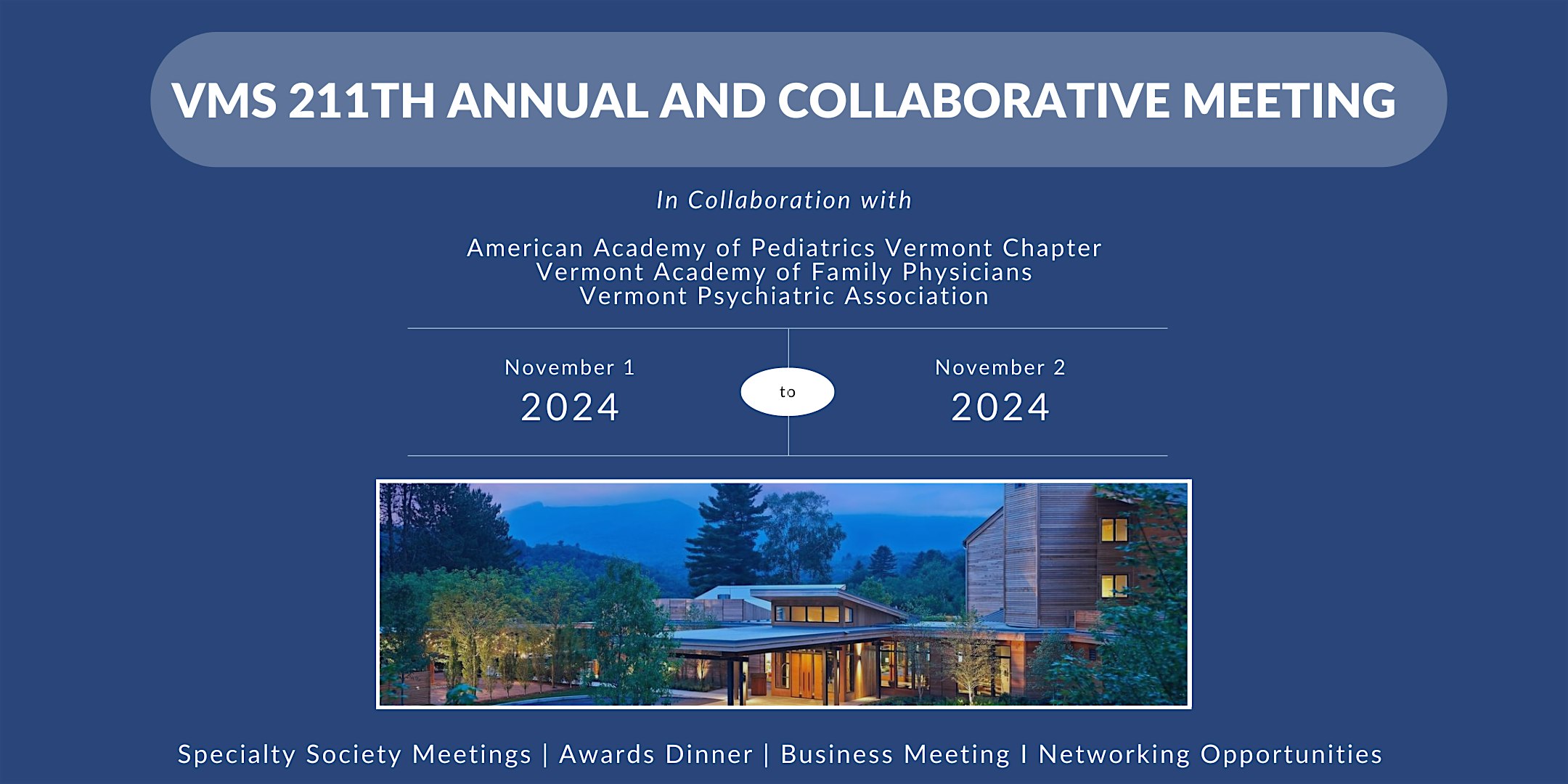 211th VMS Annual and Collaborative Meeting – Exhibitor Form – Stowe, VT