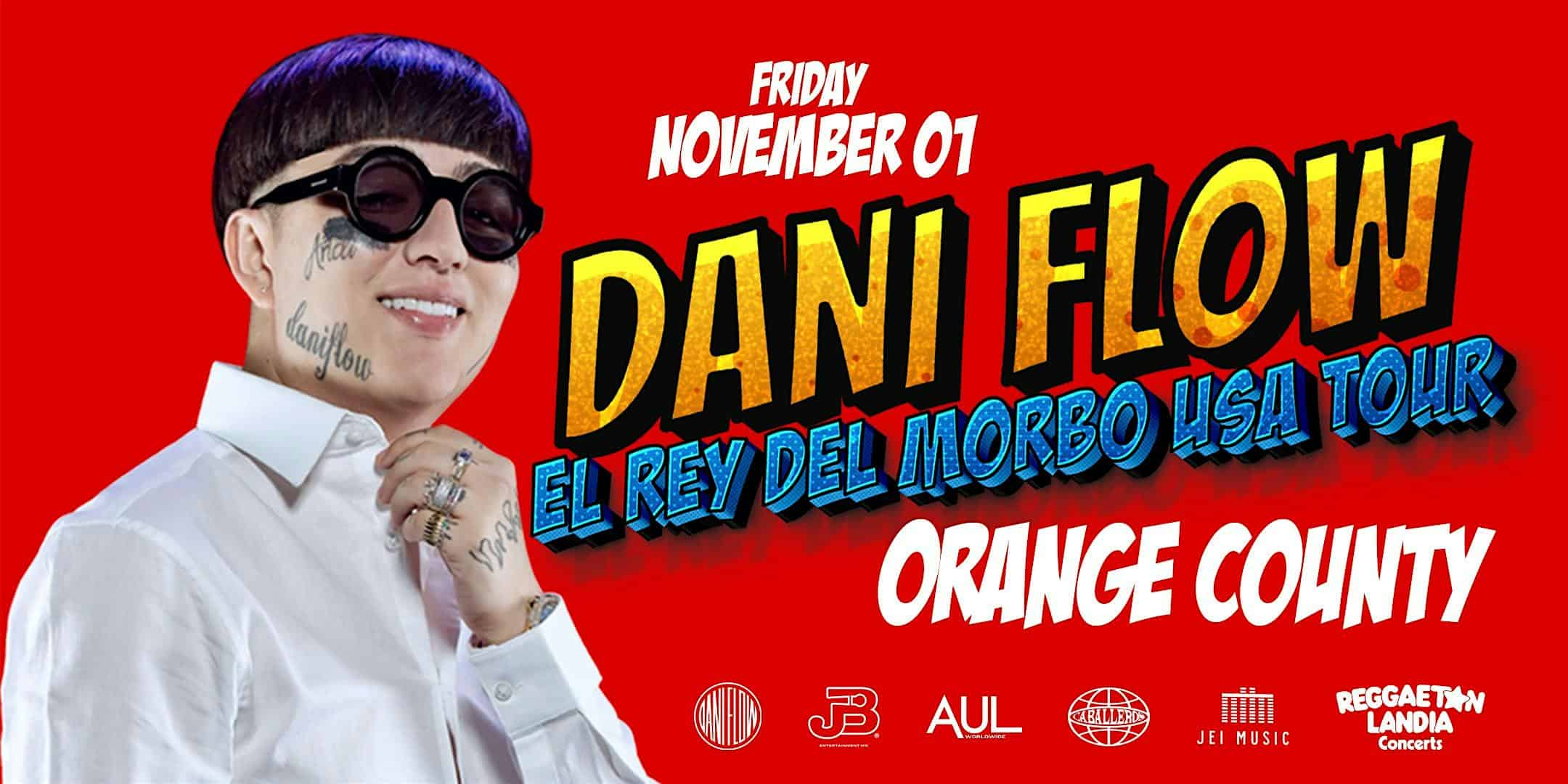 Dani Flow @ The Yost Theater with Reggaetonlandia (+21) – Santa Ana, CA