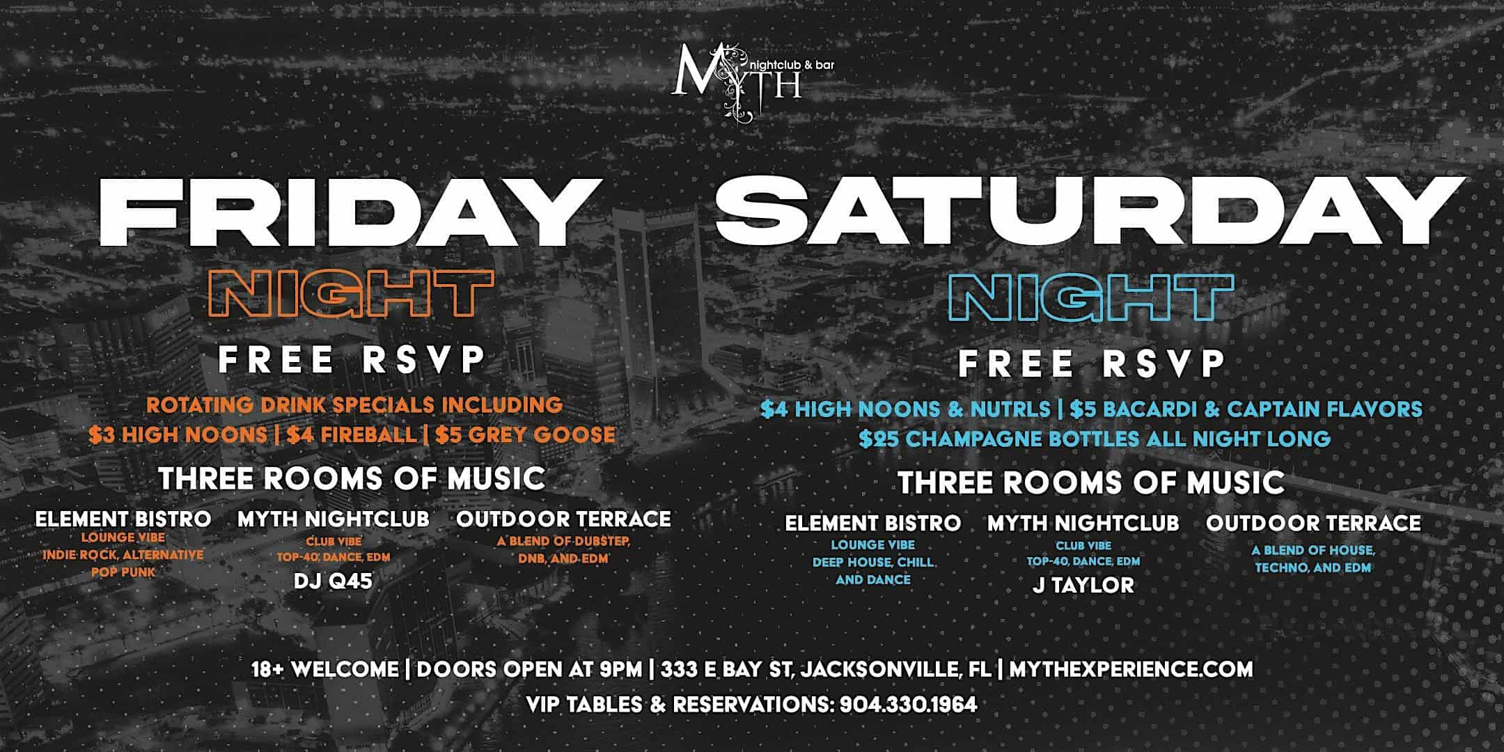 Myth Nightclub Weekend Special | Friday and Saturday Nights – Jacksonville, FL