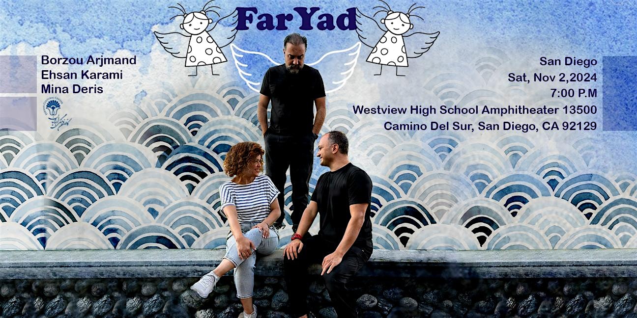 FarYad – فریاد – San Diego, CA