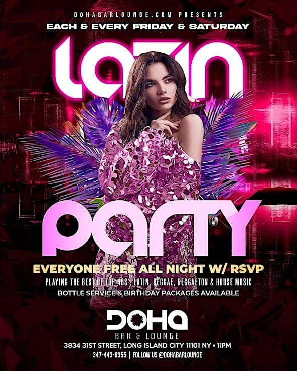 LATIN + REGGAETON PARTY @ DOHA LOUNGE | NYC (Blue Glove Verified!) – Queens, NY