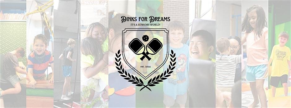 Dinks for Dreams – Dallas, TX