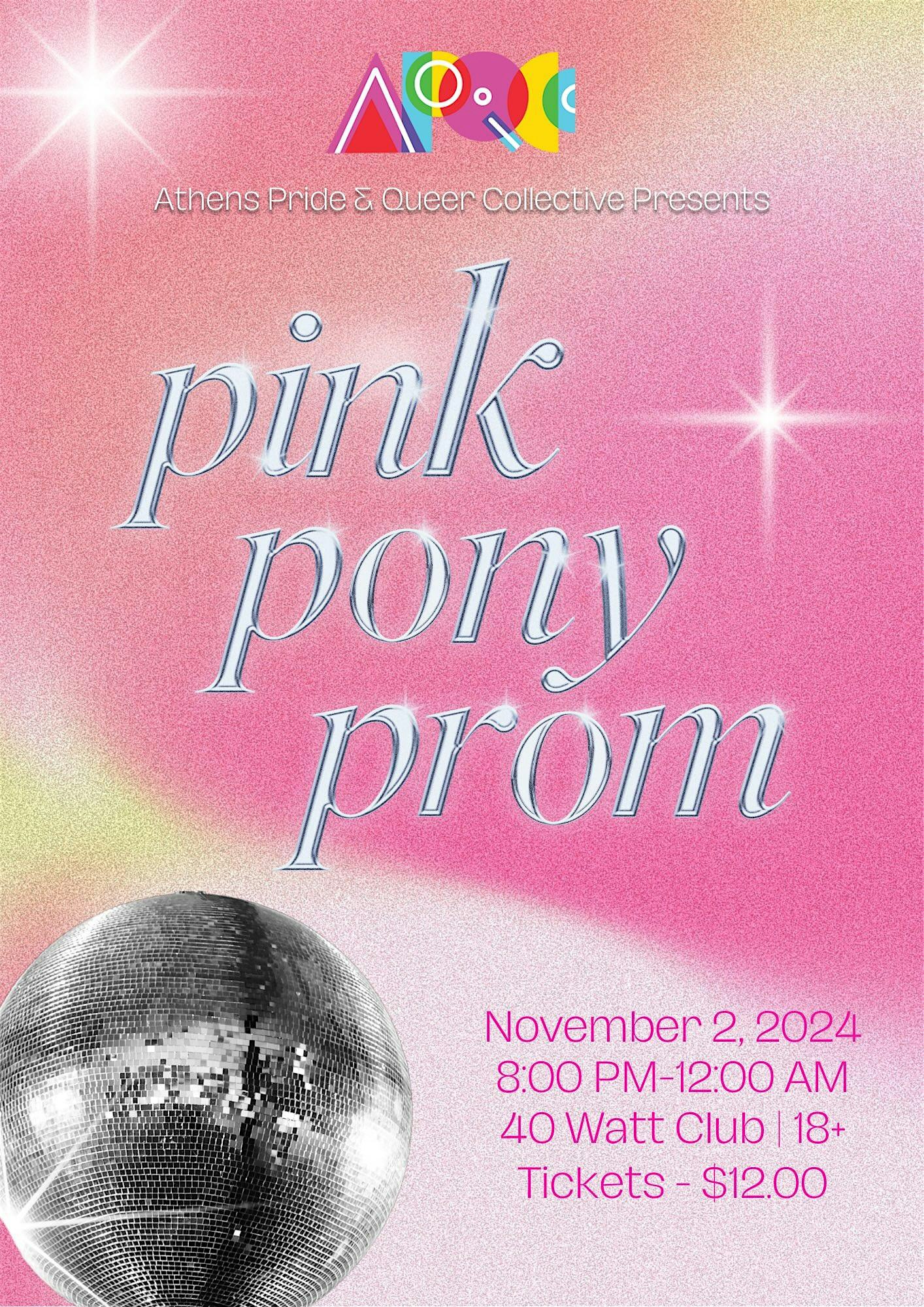 Pink Pony Prom – Athens, GA