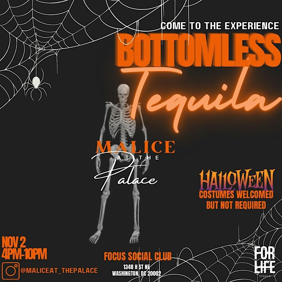 Malice at the Palace x ForLife Tequila BOTTOMLESS TEQUILA HALLOWEEN EDITION – Washington, DC