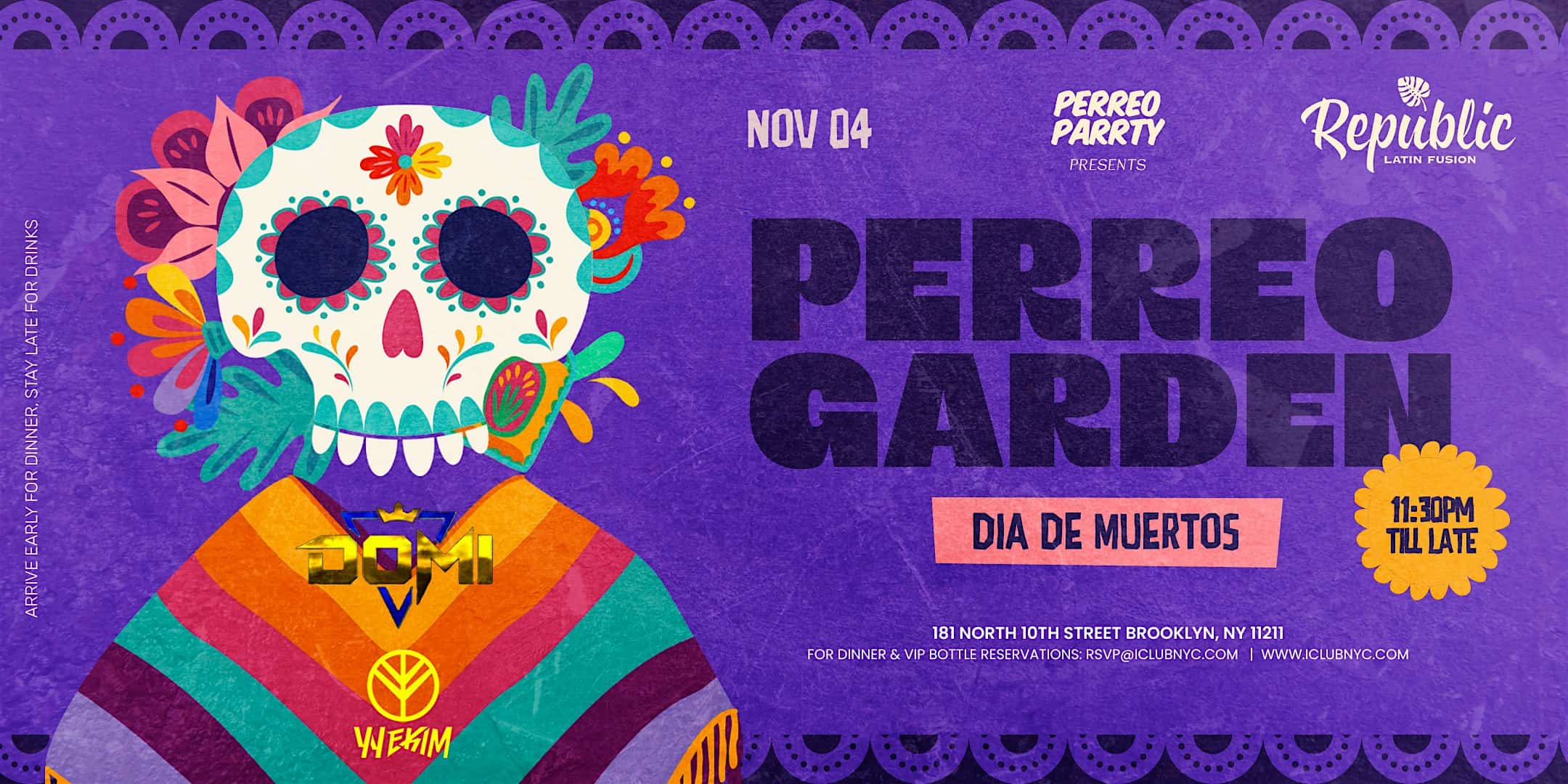 DIA DE LOS MUERTOS SATURDAY Reggaetón Latin Party | REPUBLIC New york – Brooklyn, NY