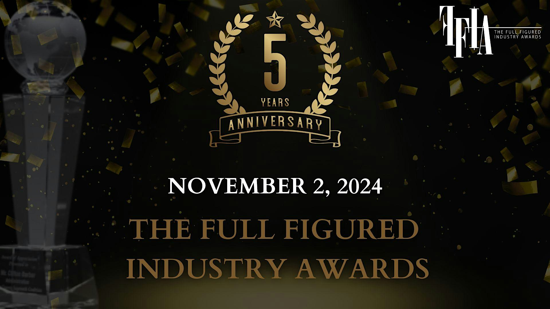 The Fifth Annual Full Figured Industry Awards – Queens, NY