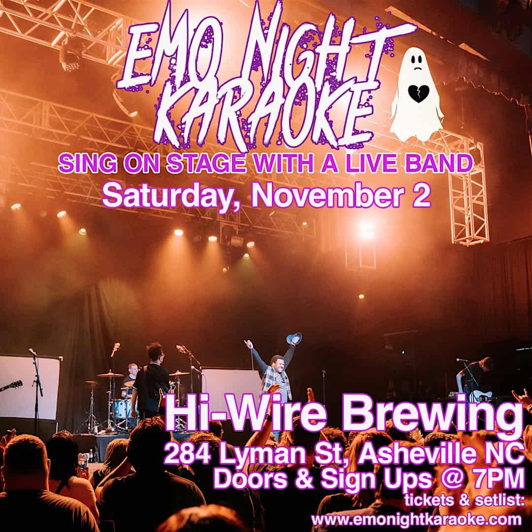 Emo Night Karaoke 11/2 @ Hi Wire Brewing (Biltmore) – Asheville, NC