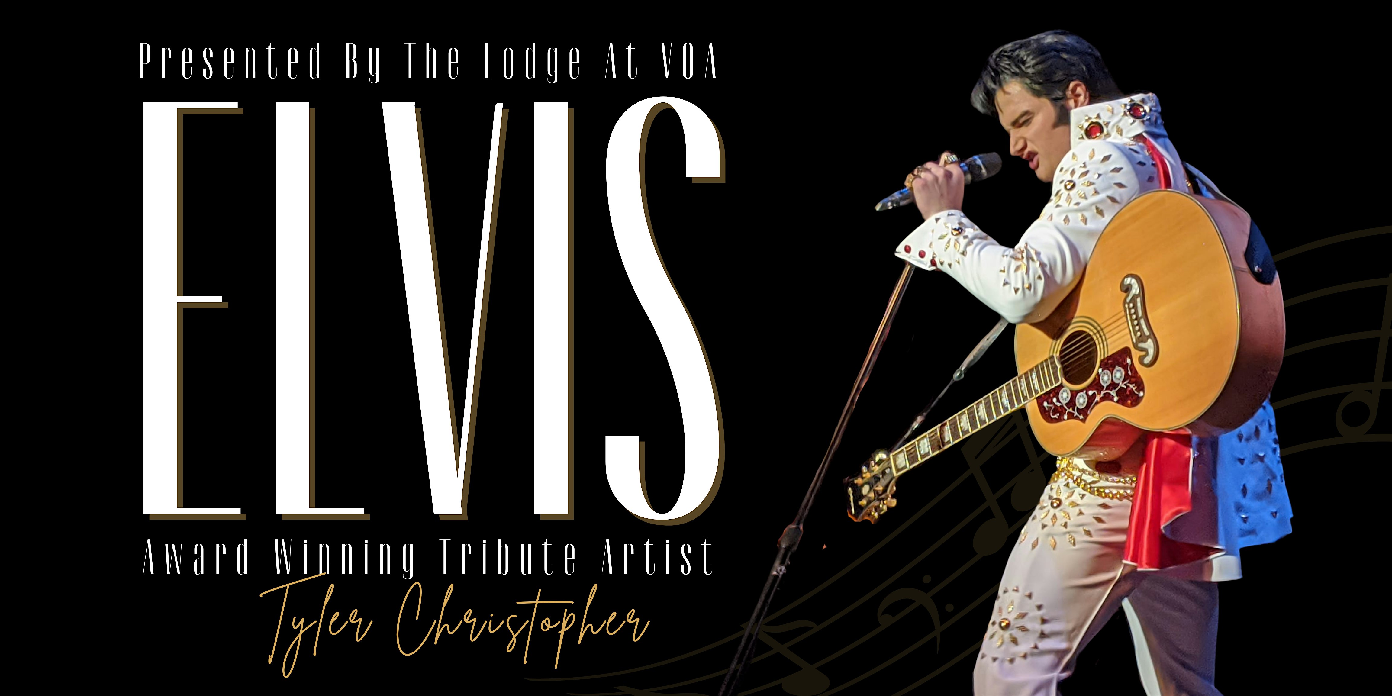 An Evening With ELVIS Featuring Award Winning Tyler Christopher – West Chester Township, OH