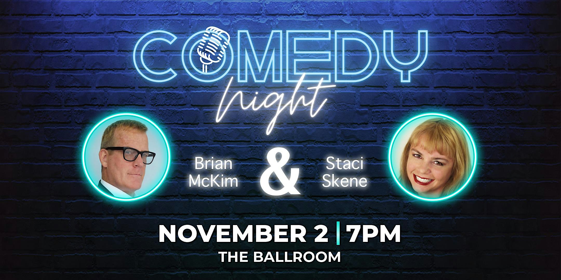 Comedy Night with Brian McKim & Staci Skene – Mesquite, NV