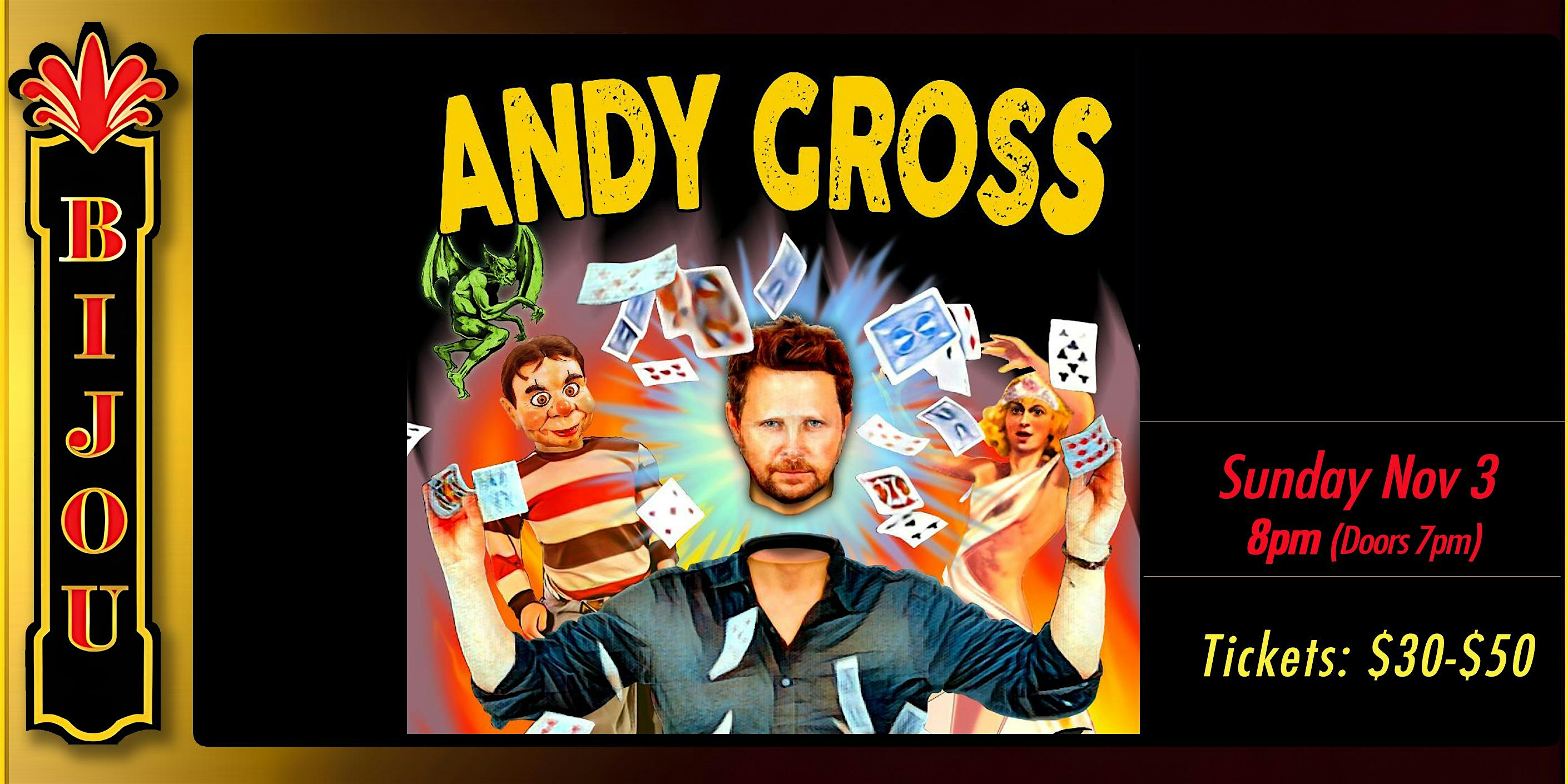 Andy Gross: Are You Kidding Me? – Bridgeport, CT