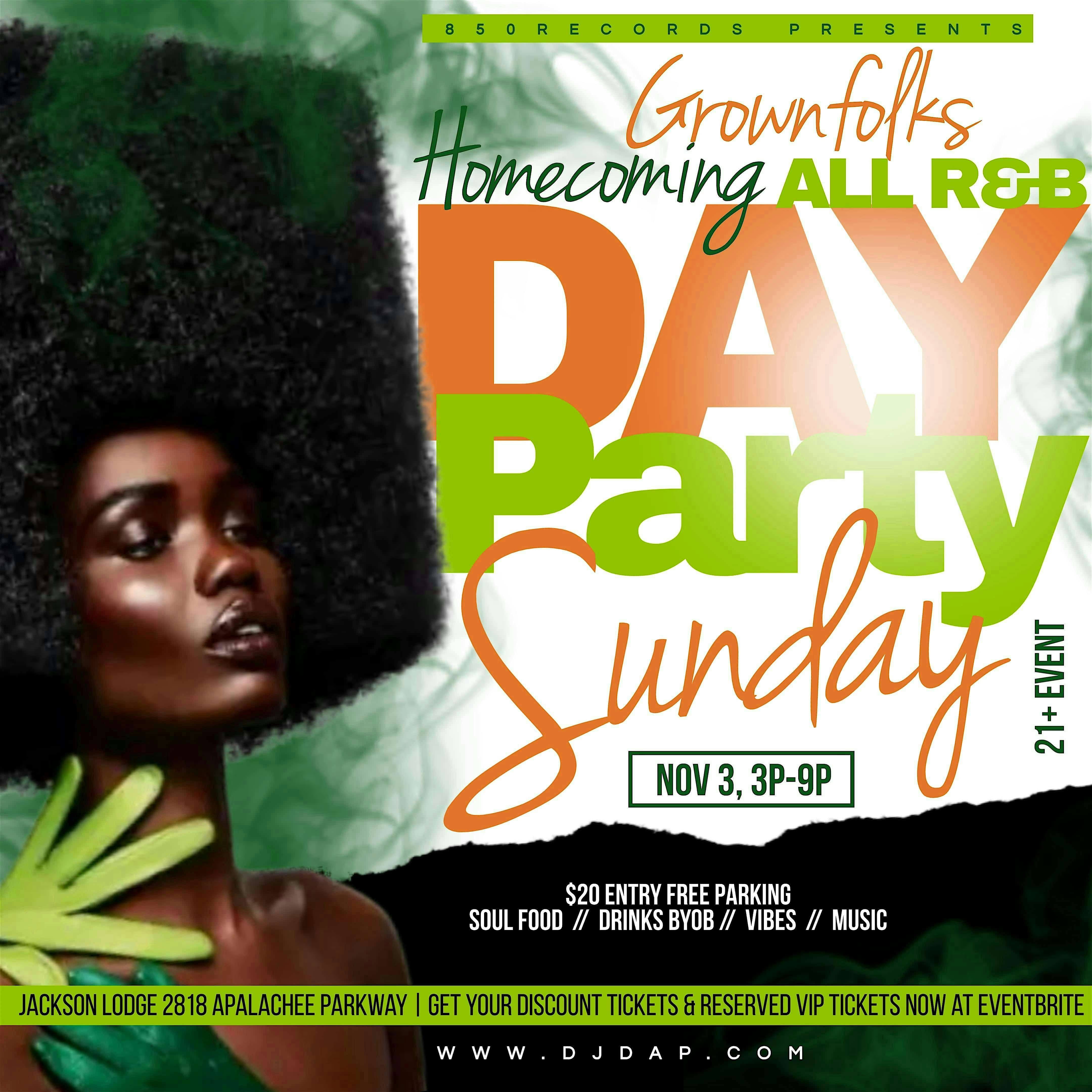 GROWNFOLKS HOMECOMING ALL R&B SUNDAY DAY PARTY – Tallahassee, FL