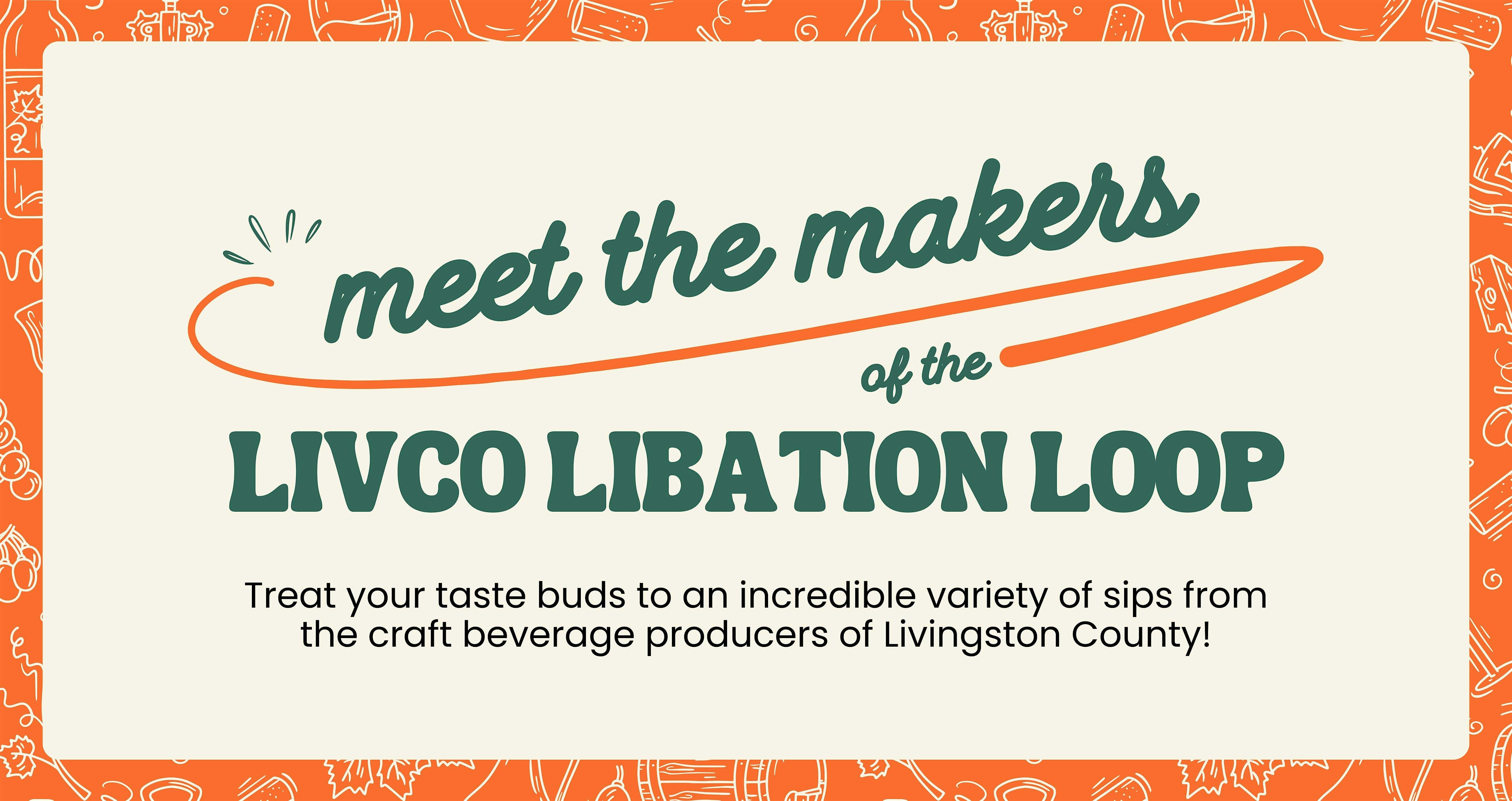 Meet the Makers of the LivCo Libation Loop – Livonia, NY