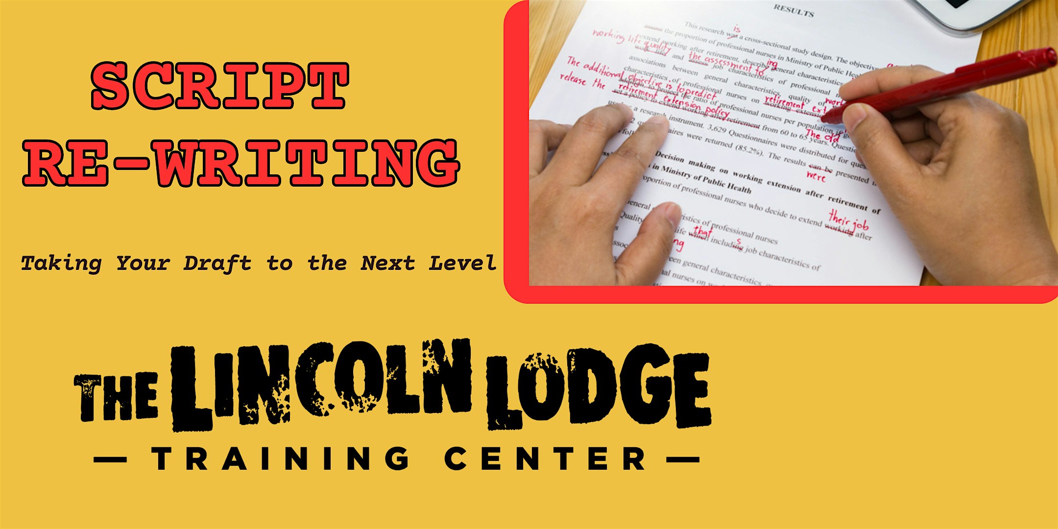 Script Re-Writing: Taking your draft to next level // Nov 3-Dec 15 – Chicago, IL