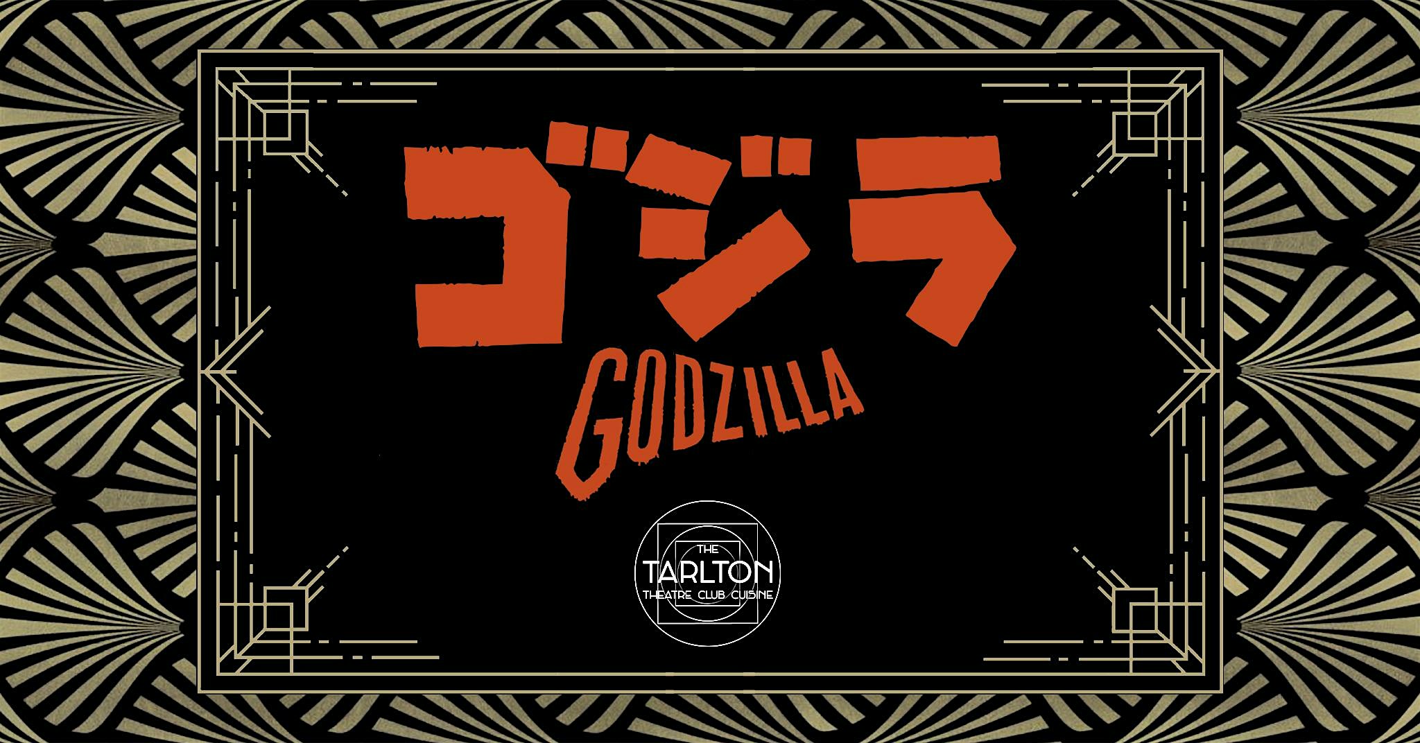 Gojira (1954) (Godzilla) | The Tarlton Theatre – Green Bay, WI