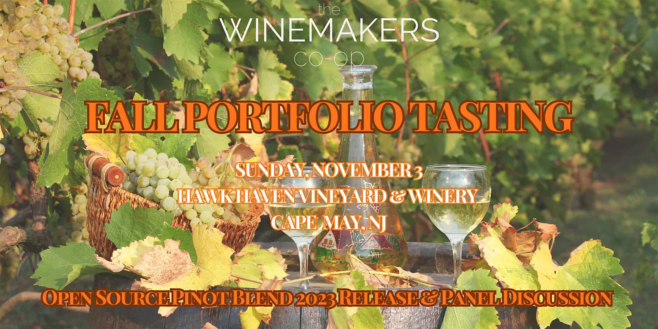 The Winemakers Co-op Fall Portfolio Tasting & Open Source Release – Lower Township, NJ