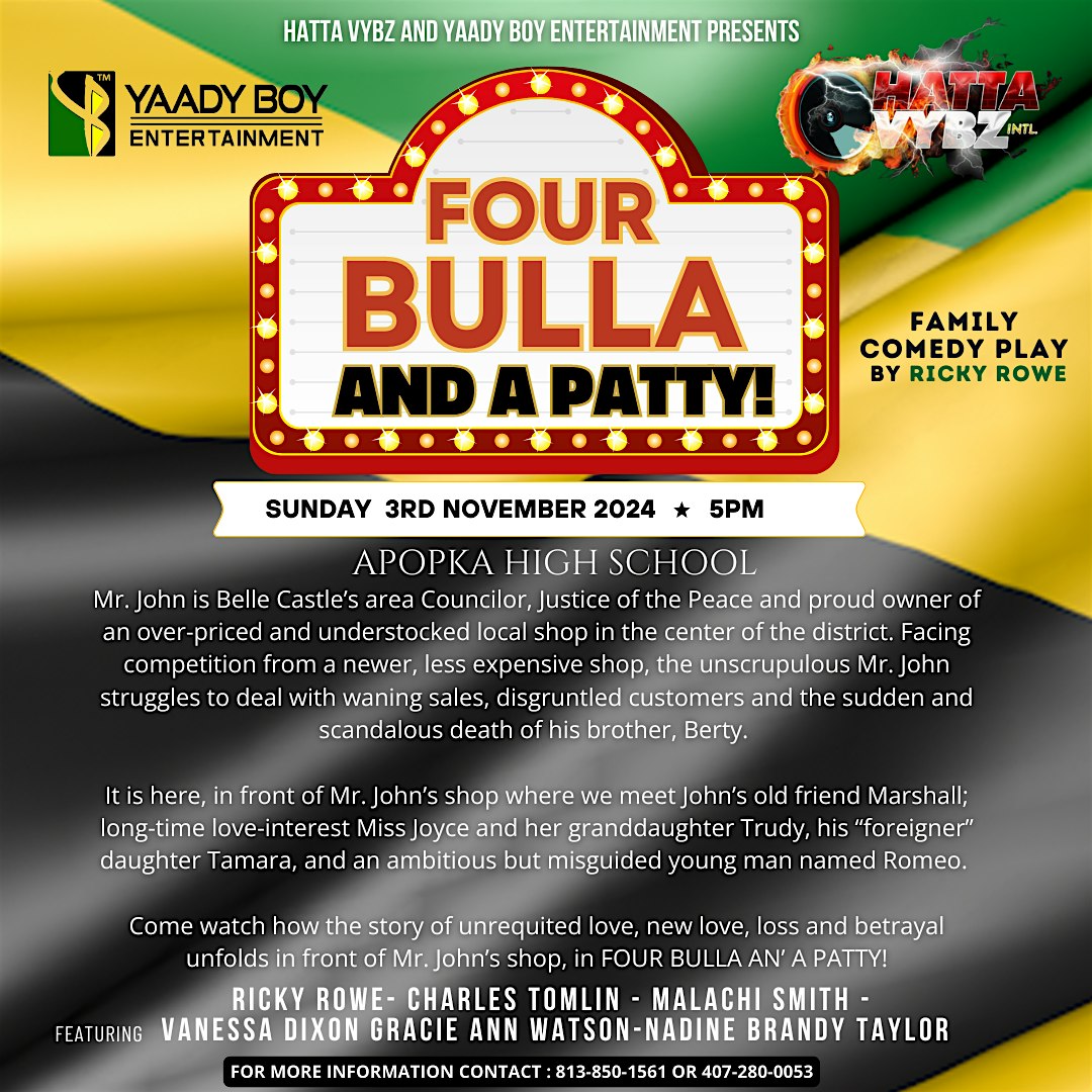 Four Bulla and a Patty – A Family Comedy Play – Apopka, FL