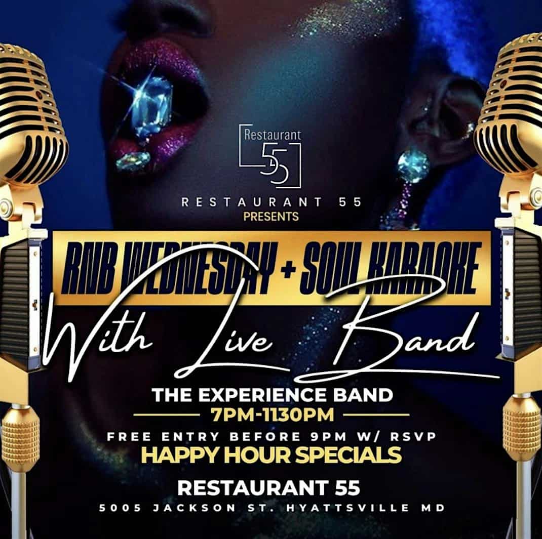 RNB Wednesdays +. Soul Karaoke w/The Experience Band – Hyattsville, MD