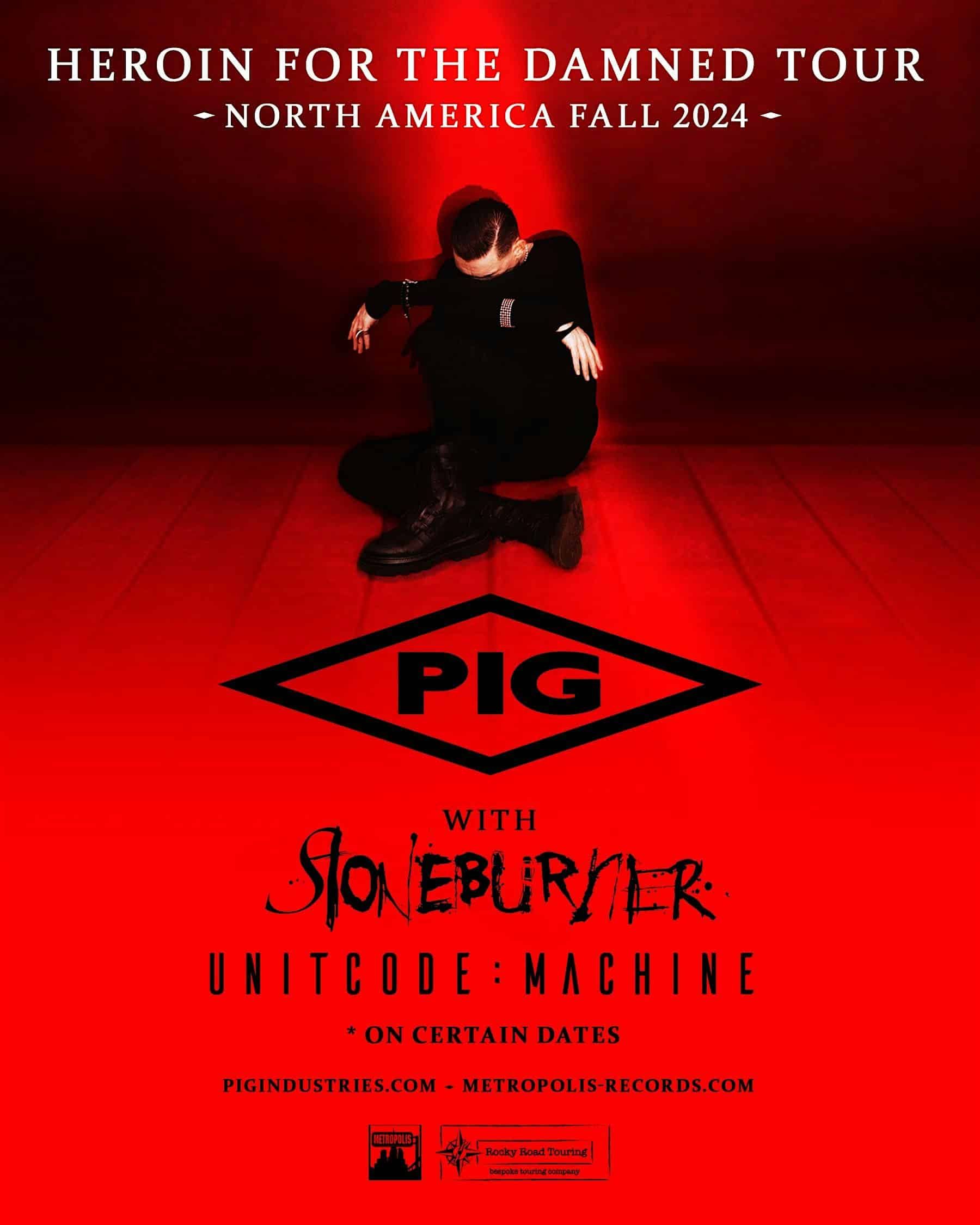 PIG w/ Stoneburner & Unitcode:Machine – Richmond, VA