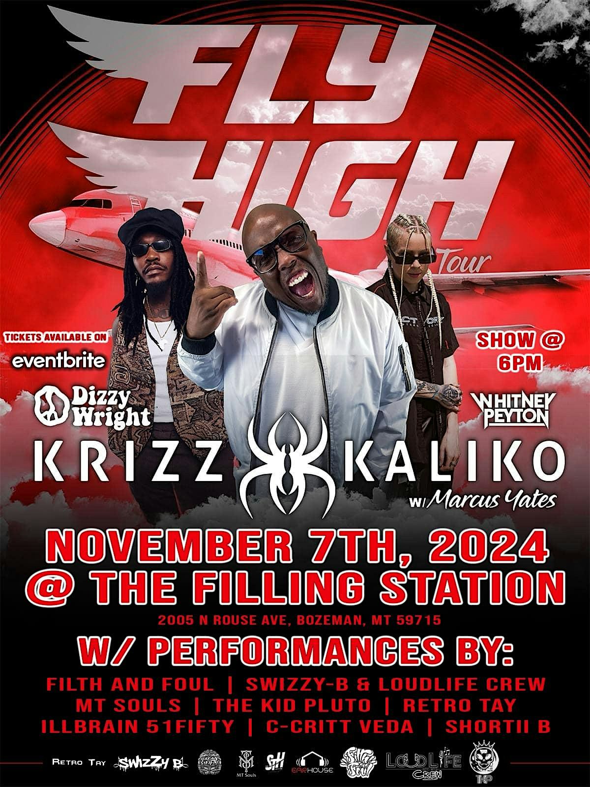 Fly High Tour w/ Krizz Kaliko / Dizzy Wright / Whitney Peyton – Bozeman, MT