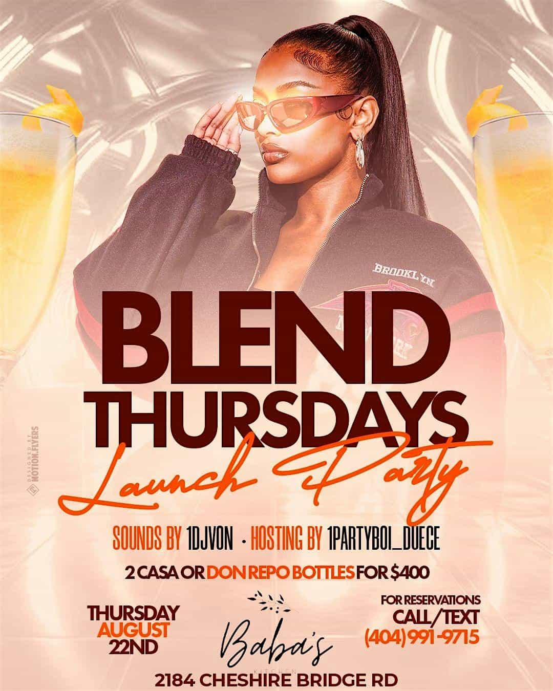 Blend Thursdays at Babas. Free Entry All Night – Atlanta, GA