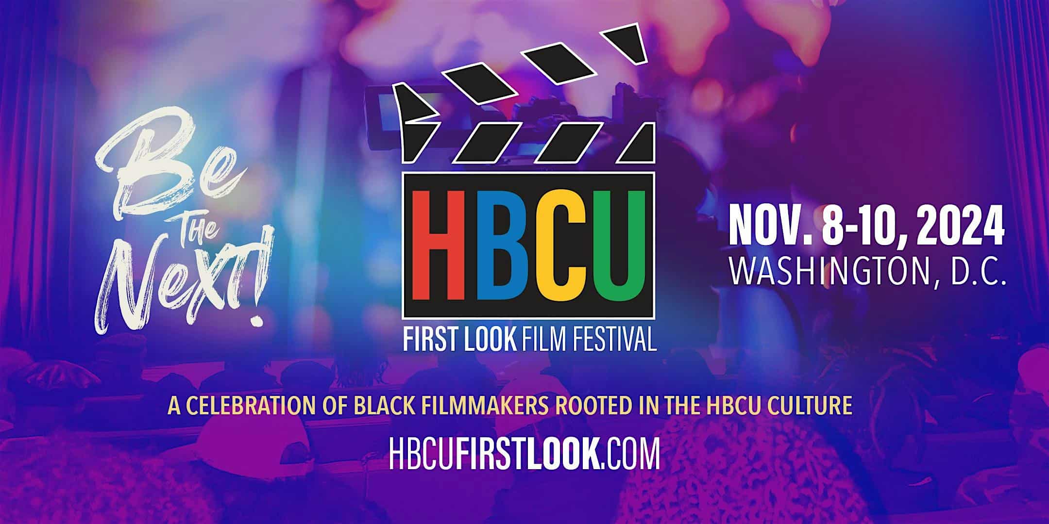 HBCU First LOOK Film Festival 2024 – Washington, DC