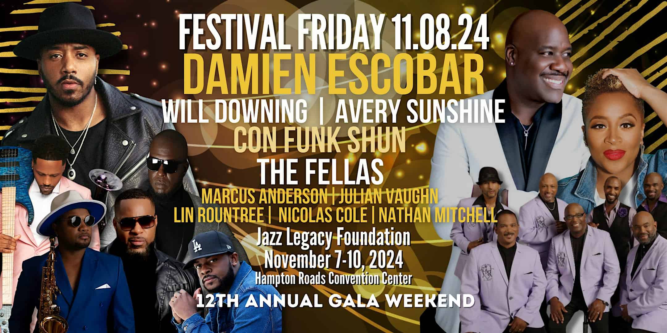 Damien Escobar | Will Downing/Avery Sunshine | Con Funk Shun |The Fellas – Hampton, VA