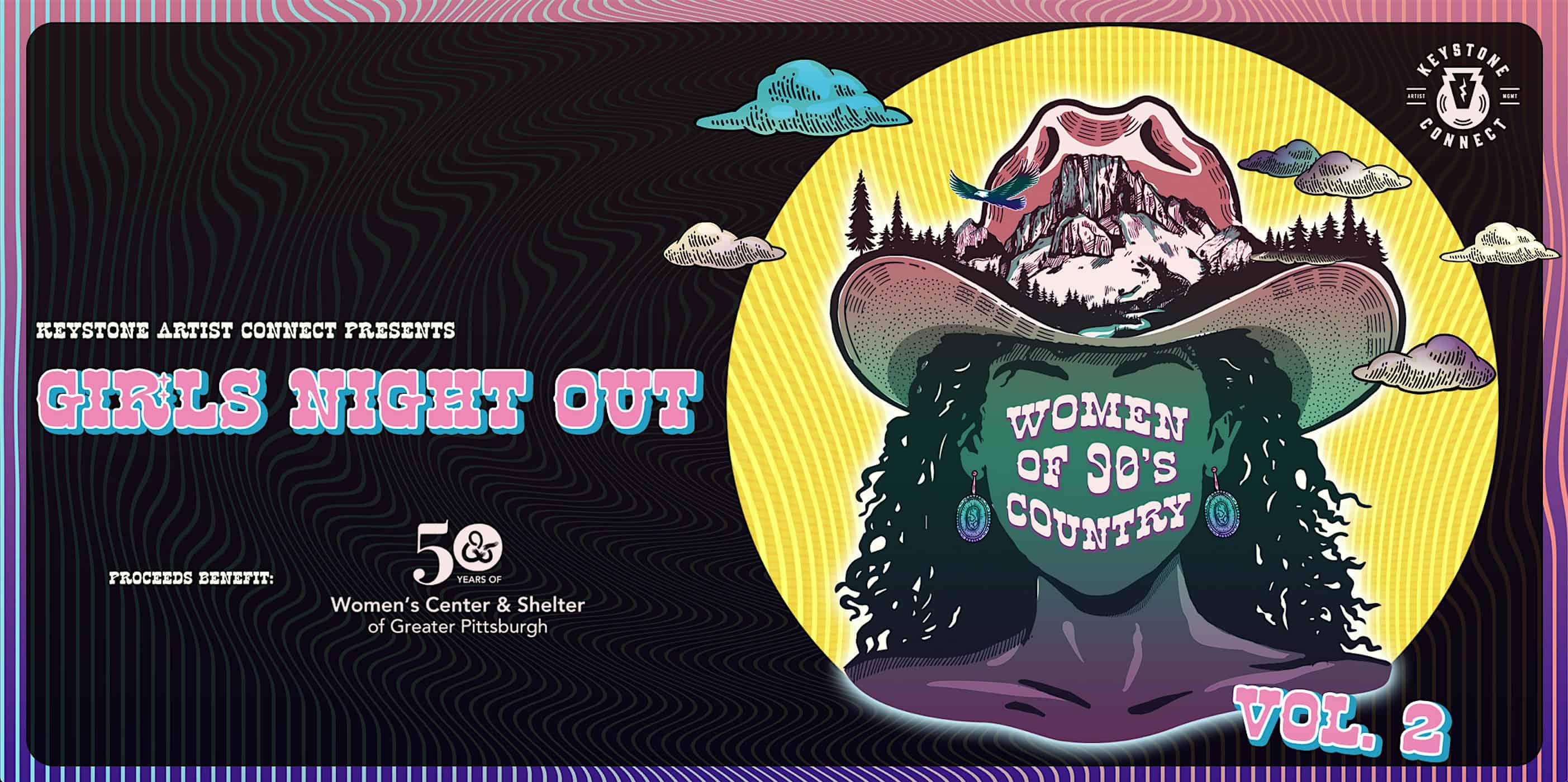 Girl’s Night Out: Women of Country Vol 2 – Pittsburgh, PA