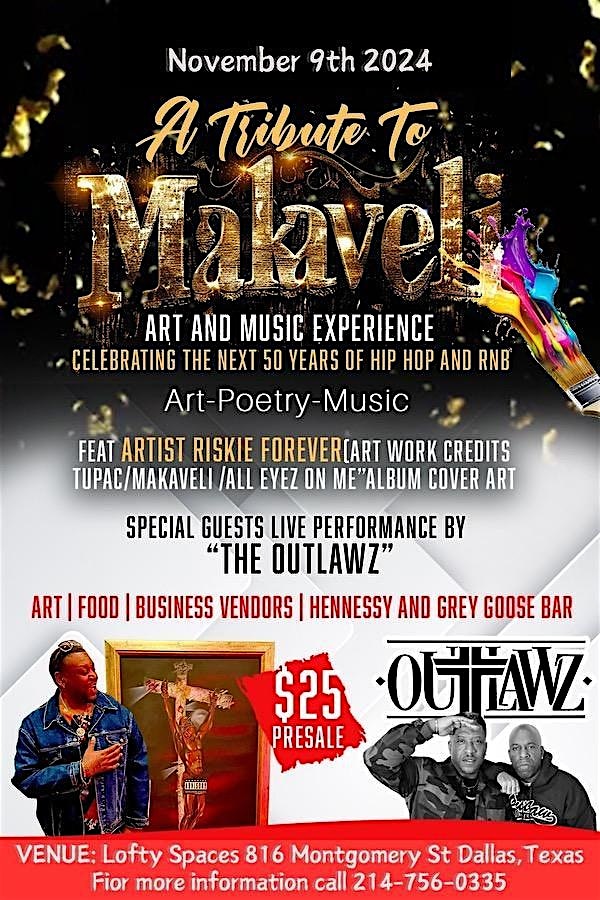 The Hip Hop Art-n-B Art and Music Series “THE MAKAVELI ART AND MUSIC EXPERIENCE” – Dallas, TX