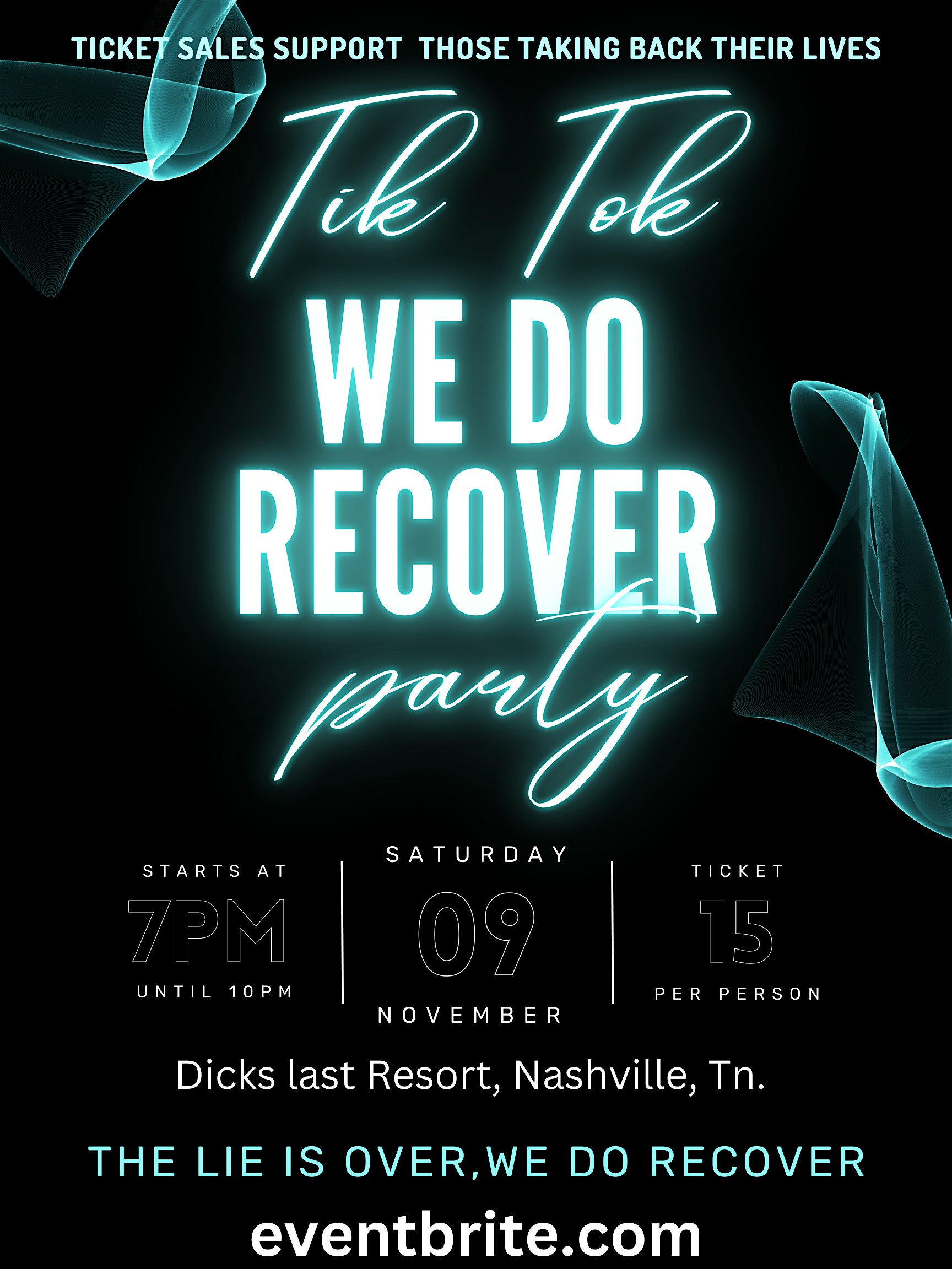 Tik Tok, We Do Recover Party – Nashville, TN