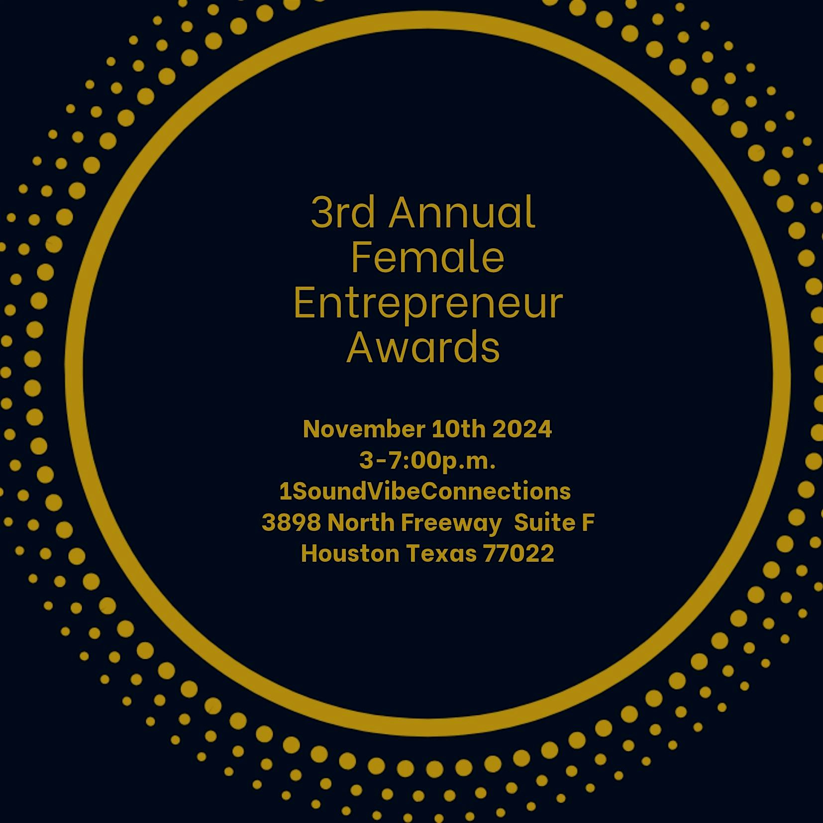 3rd Annual Female Entrepreneur Awards – Houston, TX