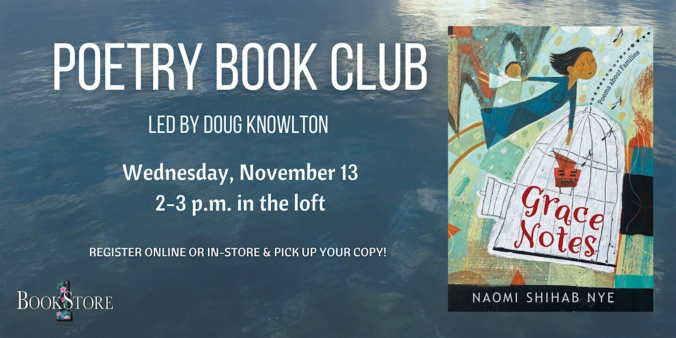 Poetry Book Club “Grace Notes” by Naomi Shihab Nye – Sarasota, FL