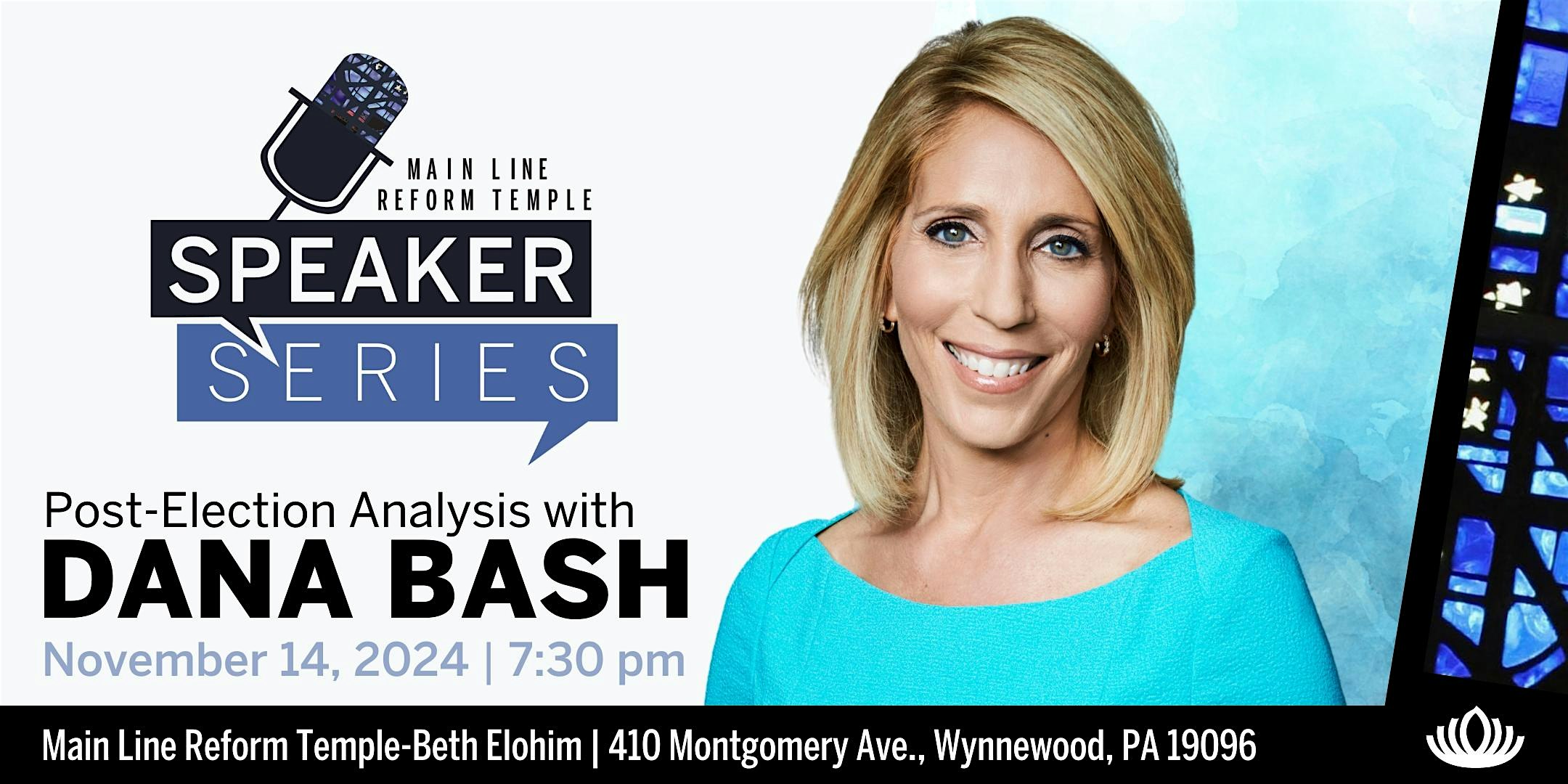 An Evening with Dana Bash – Wynnewood, PA